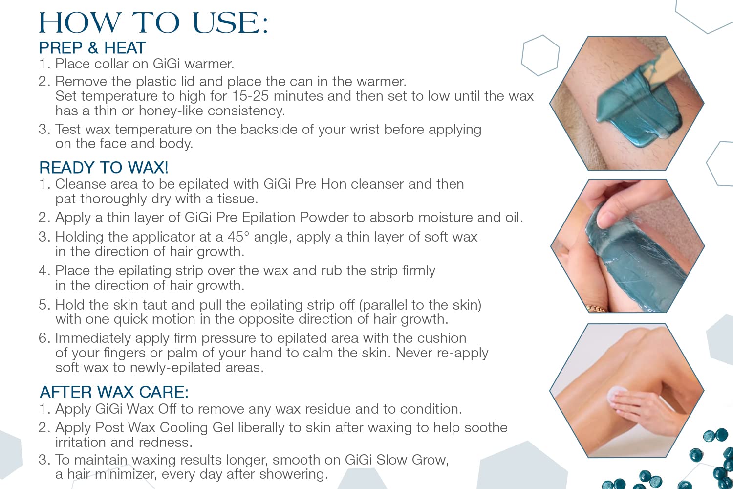 GiGi chamomile-infused wax aroma supports a calming, pleasant waxing experience.