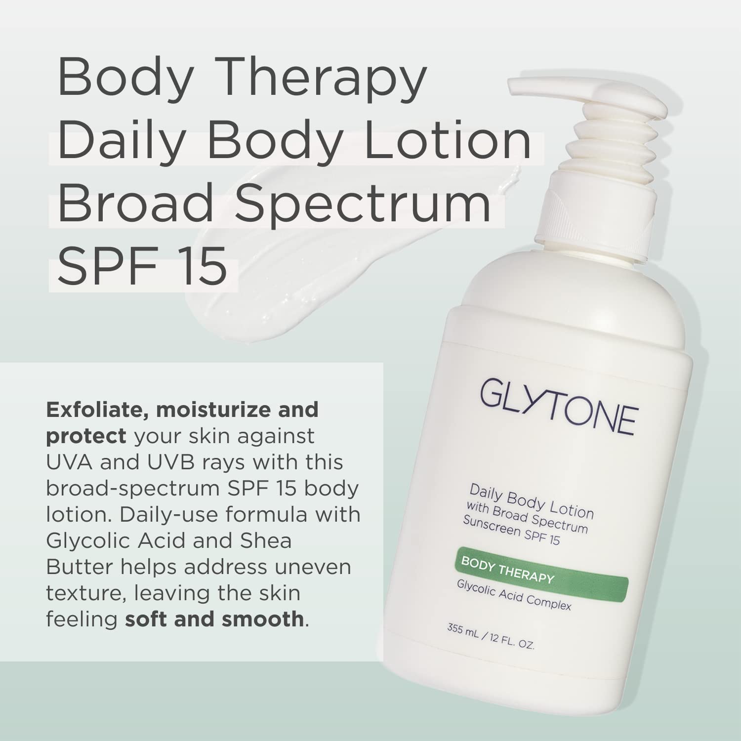 Glytone Daily Body Lotion SPF15 demonstrates broad-spectrum protection for daily outdoor use.