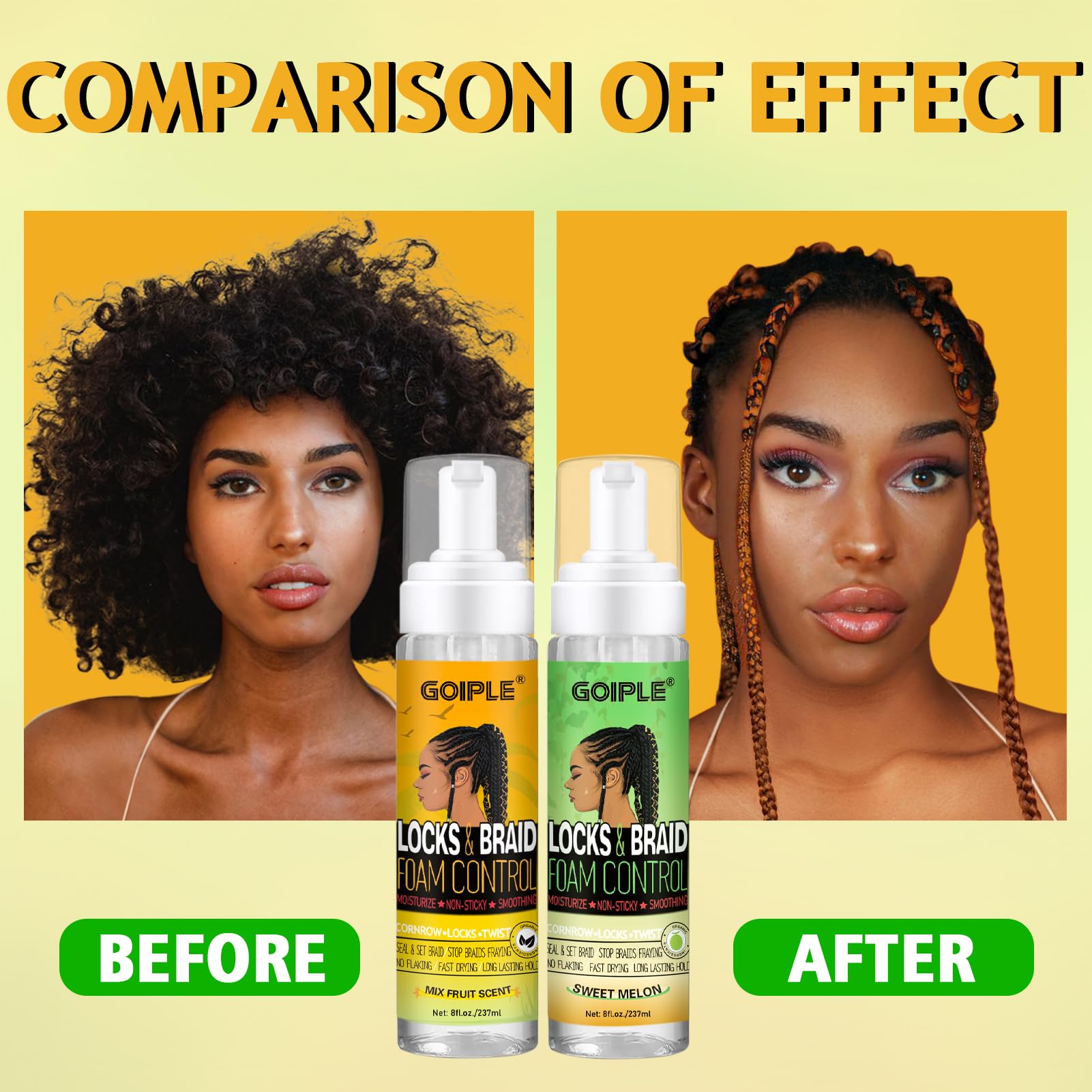 Goiple Hair Mousse finish adds shine to braided styles and smooths flyaways.