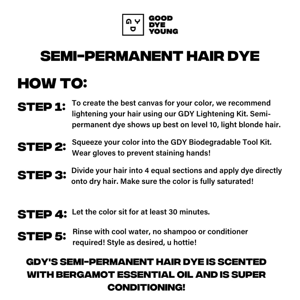 Good Dye Young sunflower extract offers UV protection during sunny styling.