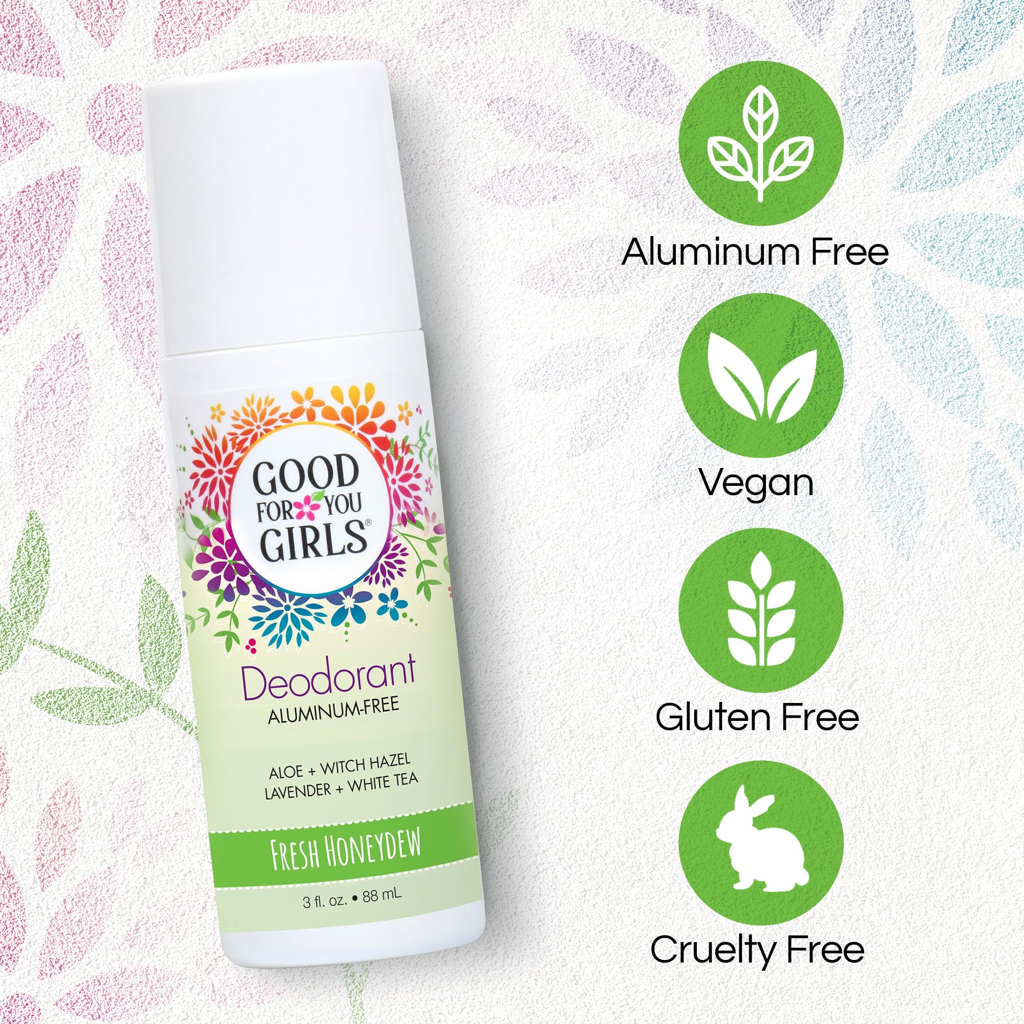 Good For You Girls aluminum-free plant-based ingredients highlight skin-friendly formula.