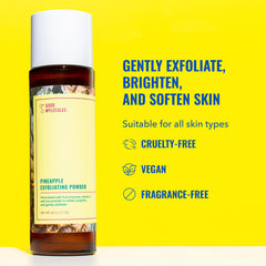 Good Molecules Pineapple Exfoliating Powder dispenser demonstrates controlled exfoliation texture.