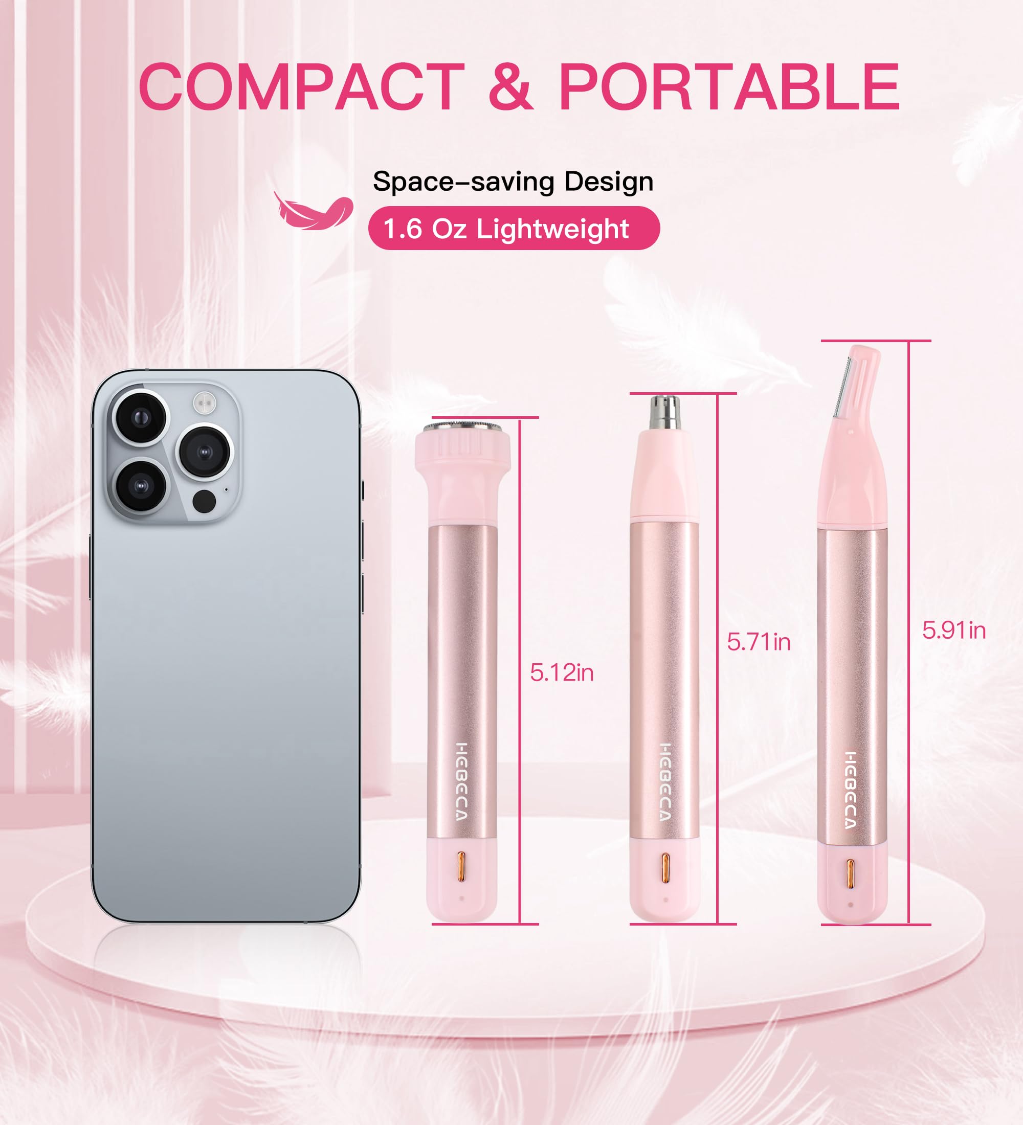 HEBECA rose pink design complements daily routines with discreet grooming