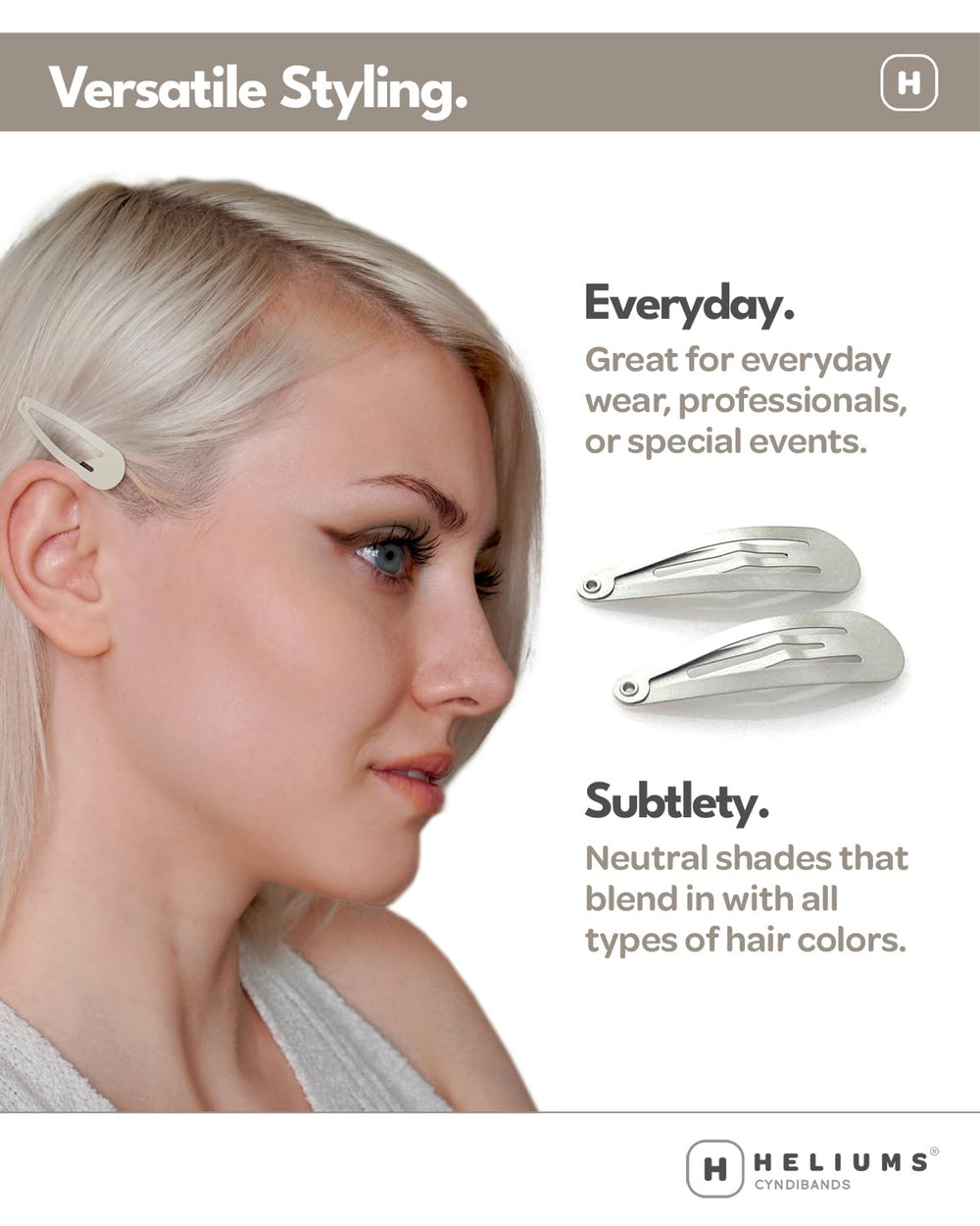 Heliums Snap Hair Clips come in 12 neutral colors to match any look.