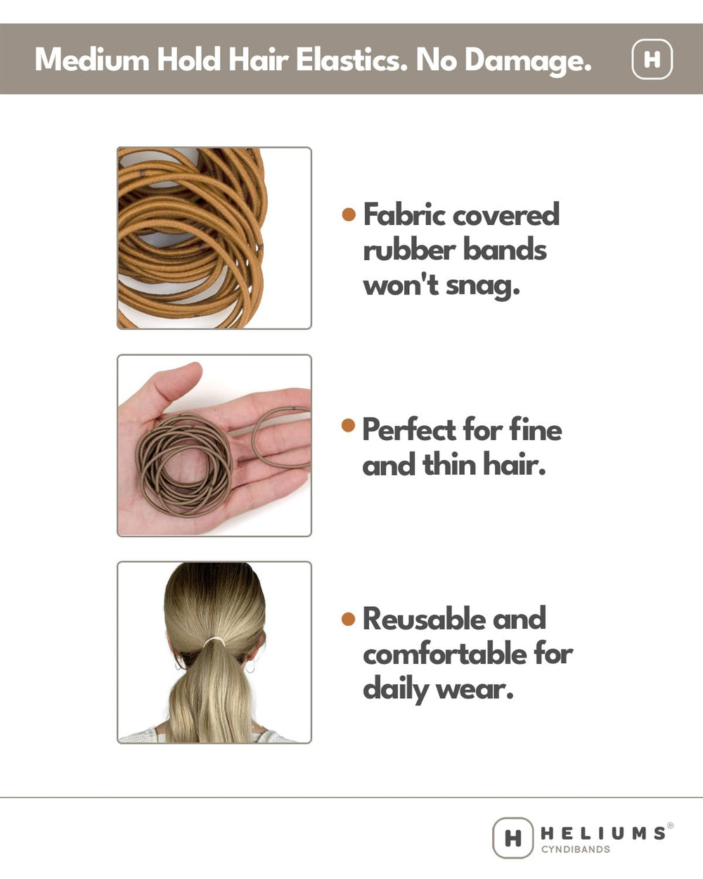 Heliums color-matched sandy blonde option blends with light hair tones.