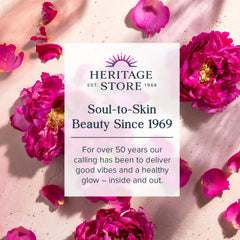 HERITAGE STORE Rose Oil ingredients—rosehip seed and Damask rose for balanced moisture.