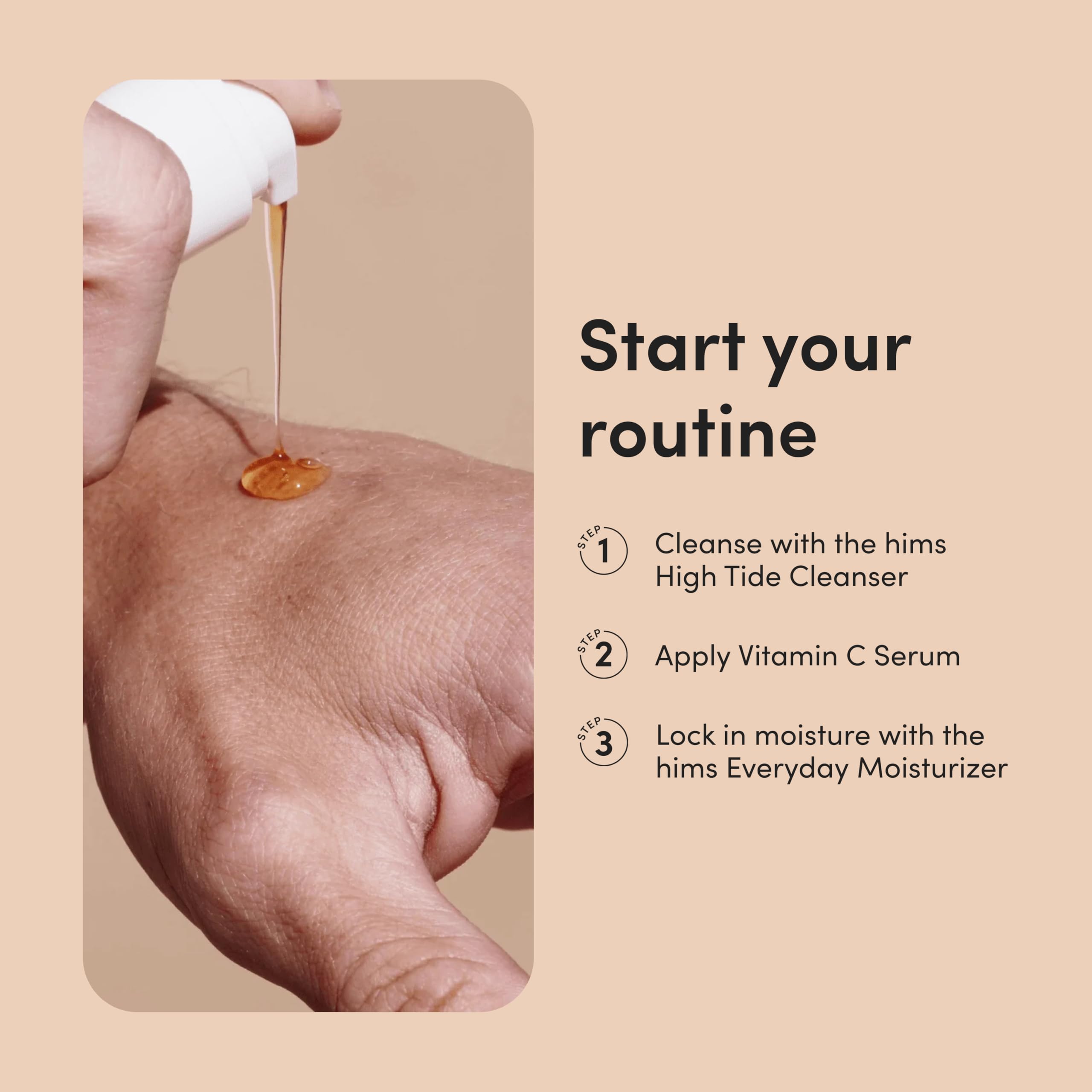 Hims Vitamin C Serum routine shot places this step in daily morning care.