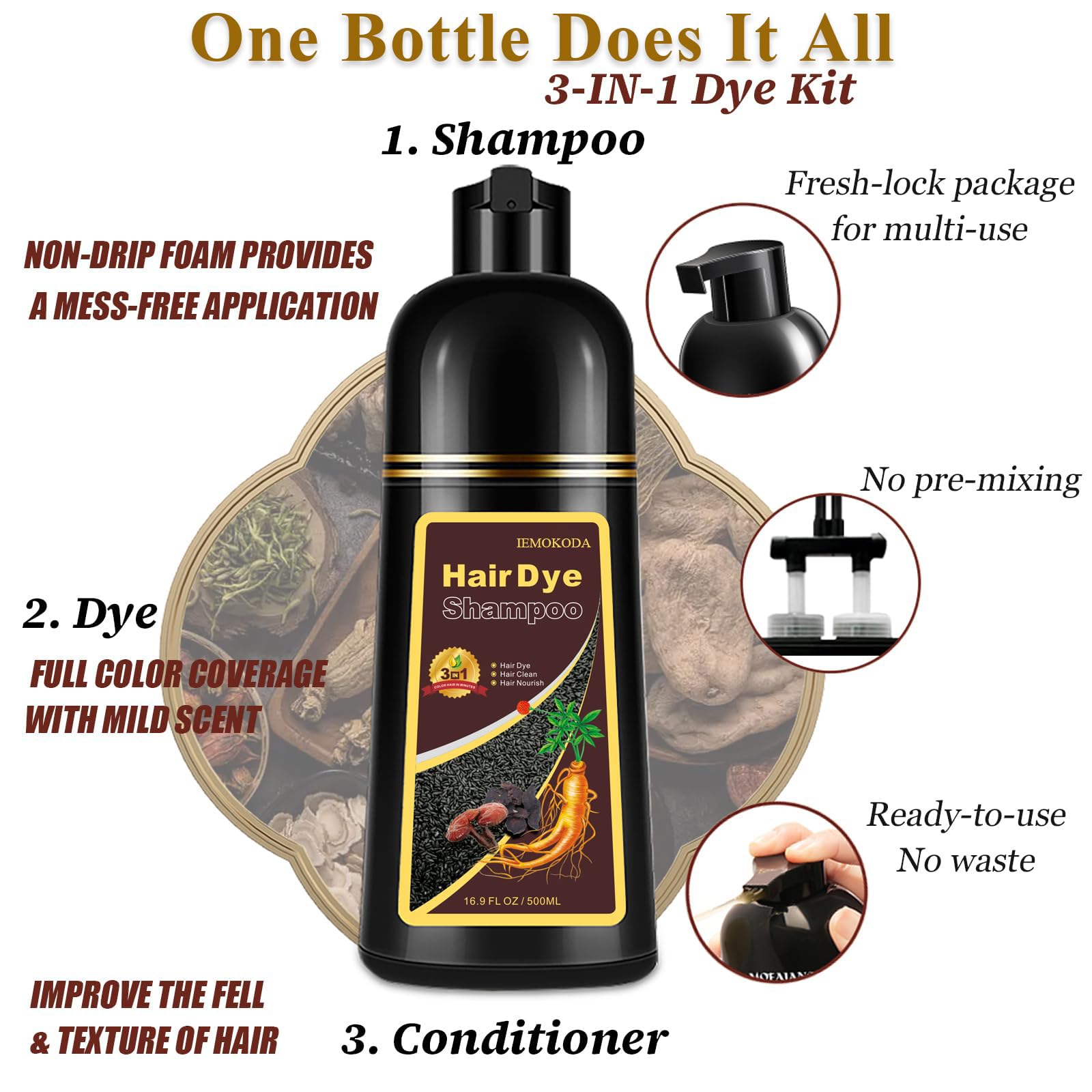 iemokoda Hair Dye Shampoo-3in1-formula colors, cleanses, and conditions in one step.