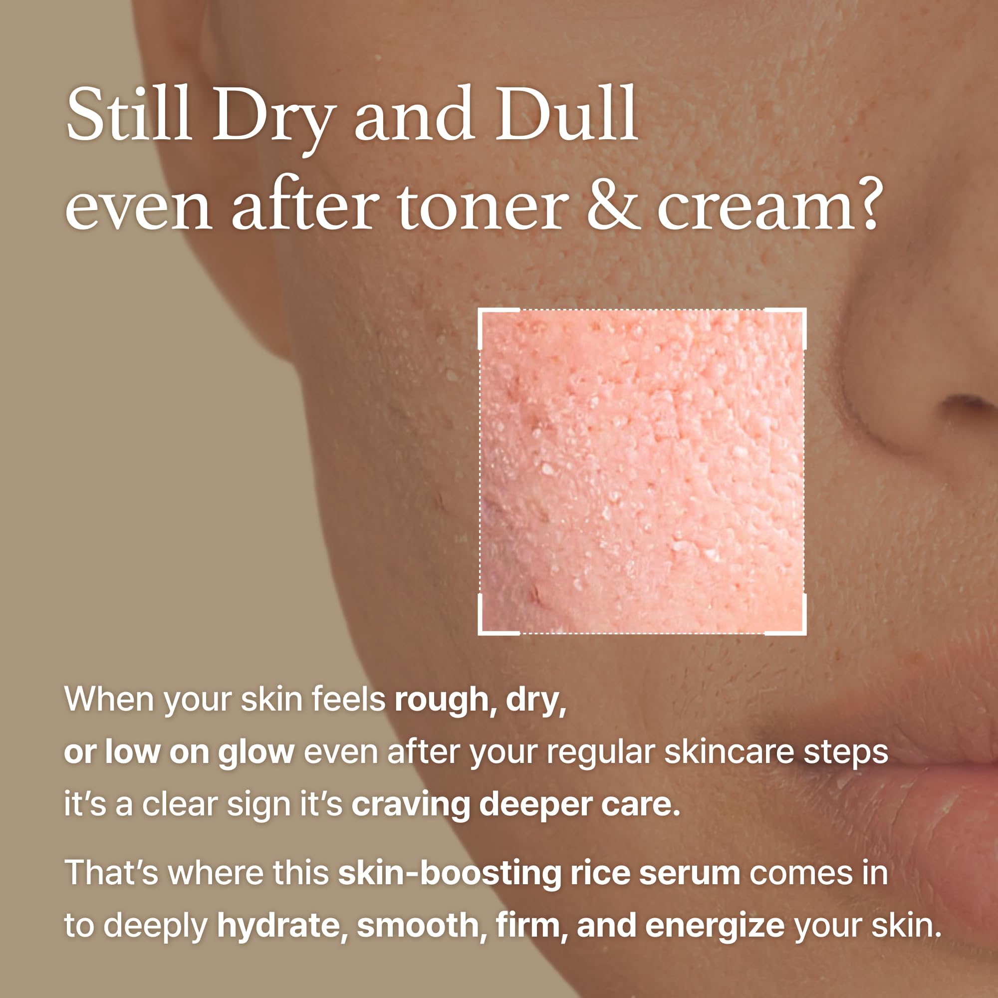 I'm from Rice Serum texture melts quickly into skin for a refreshed feel.