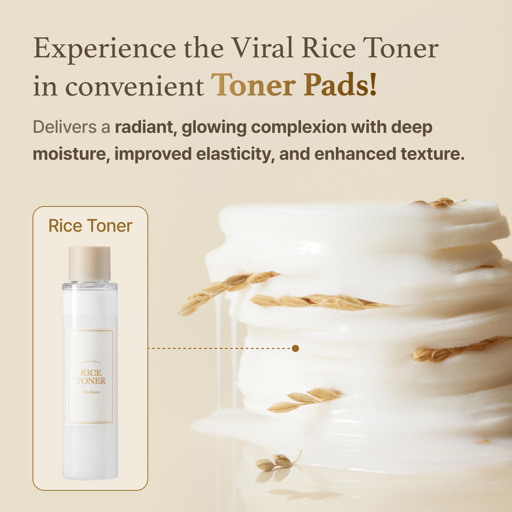 I'm from Rice Toner Pads rice extract close-up highlighting gentle skin nourishment.