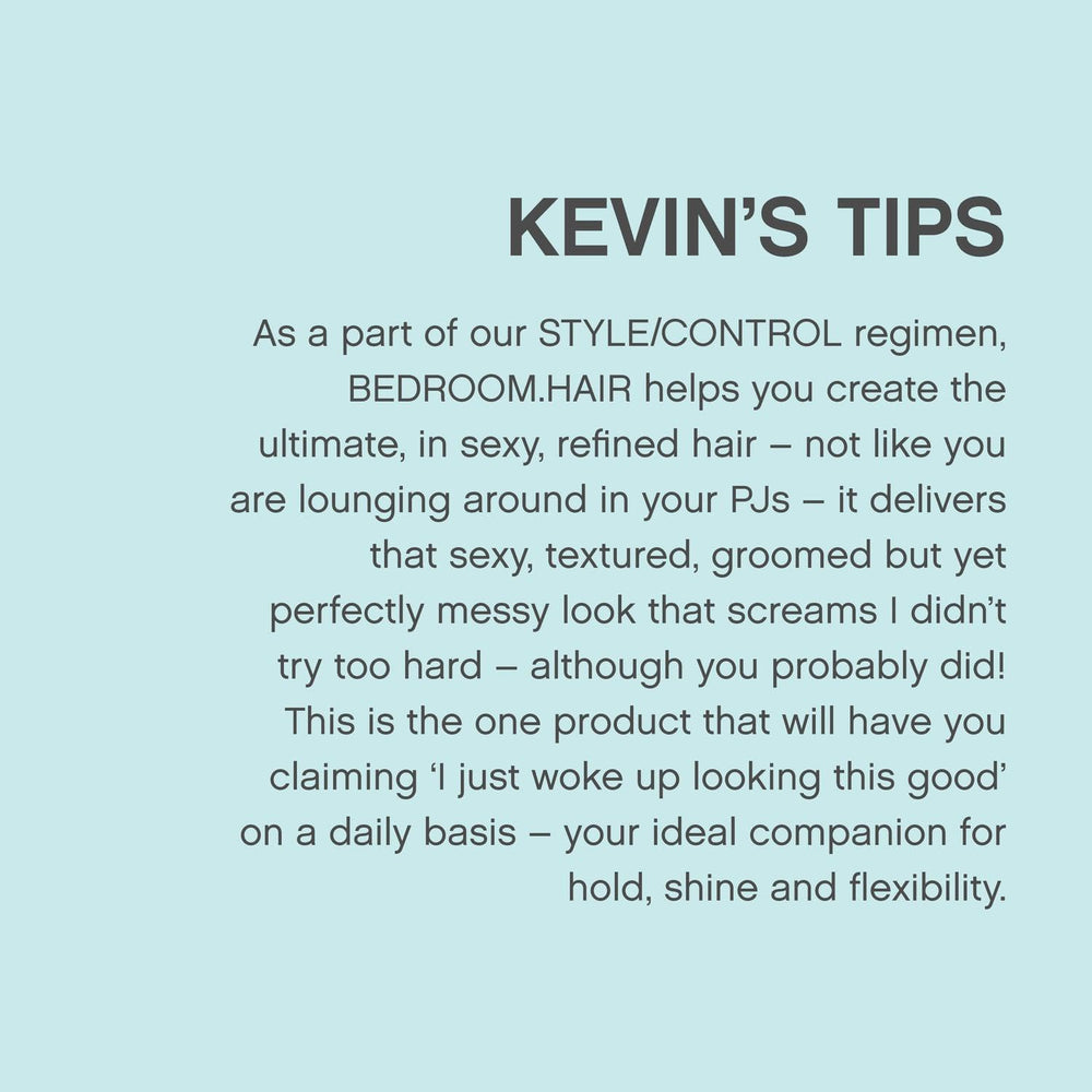 KEVIN.MURPHY BEDROOM.HAIR vegetable-glycerin supports hydration and soft feel