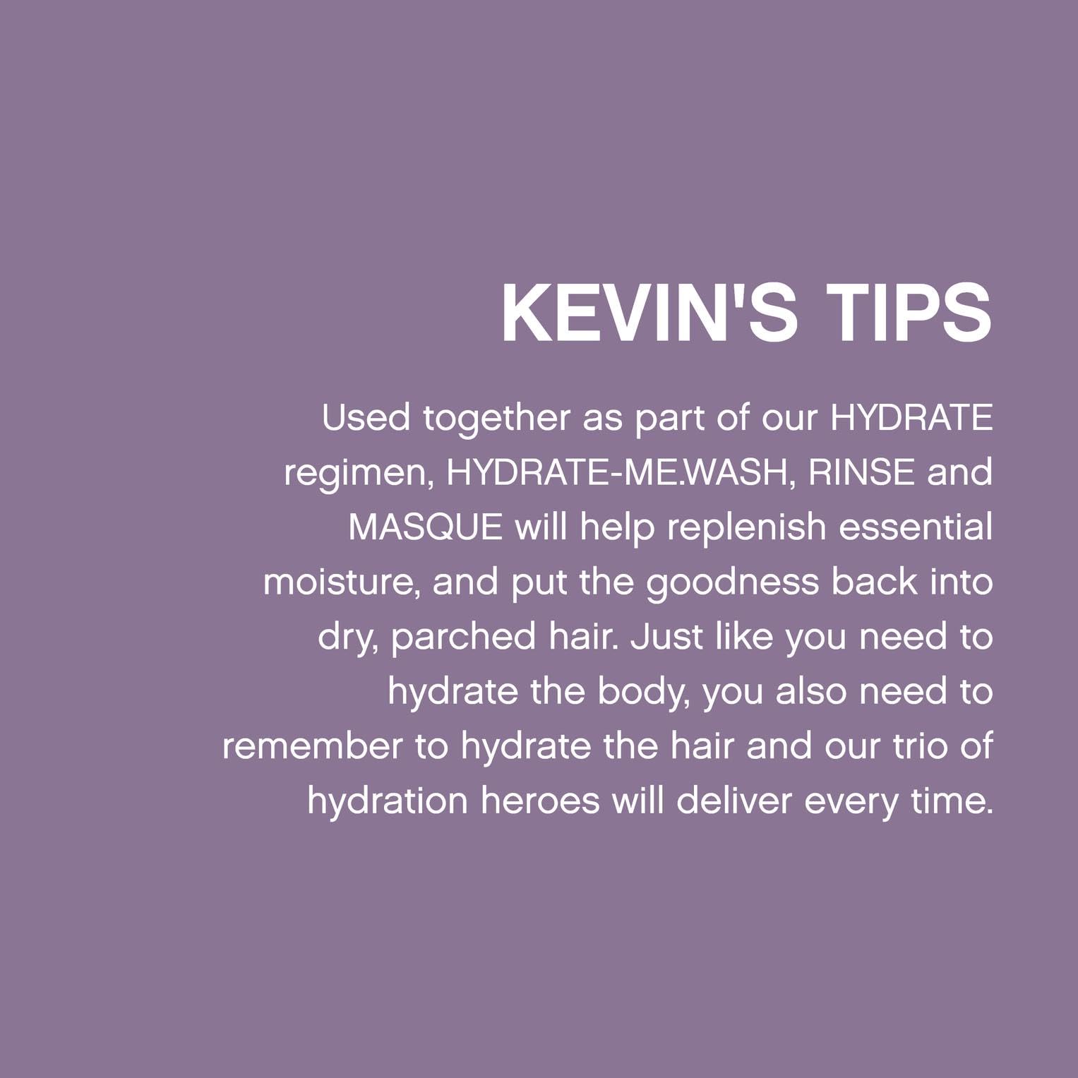 KEVIN.MURPHY HYDRATE-ME.RINSE color-safe formula supports vibrant color