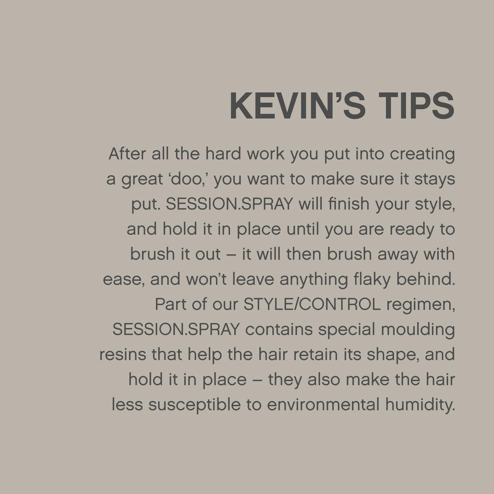 KEVIN.MURPHY Session.Spray clean formula free from sulfates and parabens.