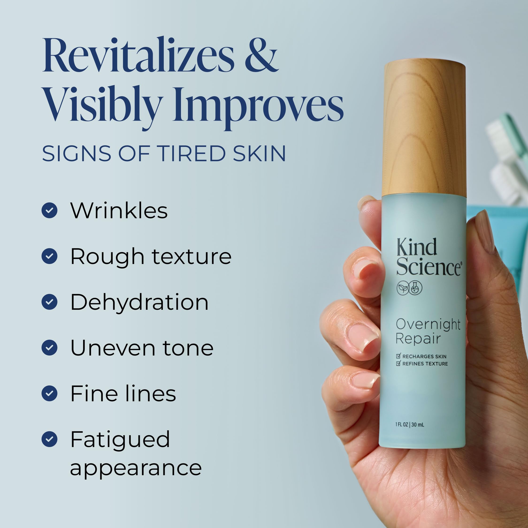 Kind Science morning-look glow after overnight use shows refreshed appearance.