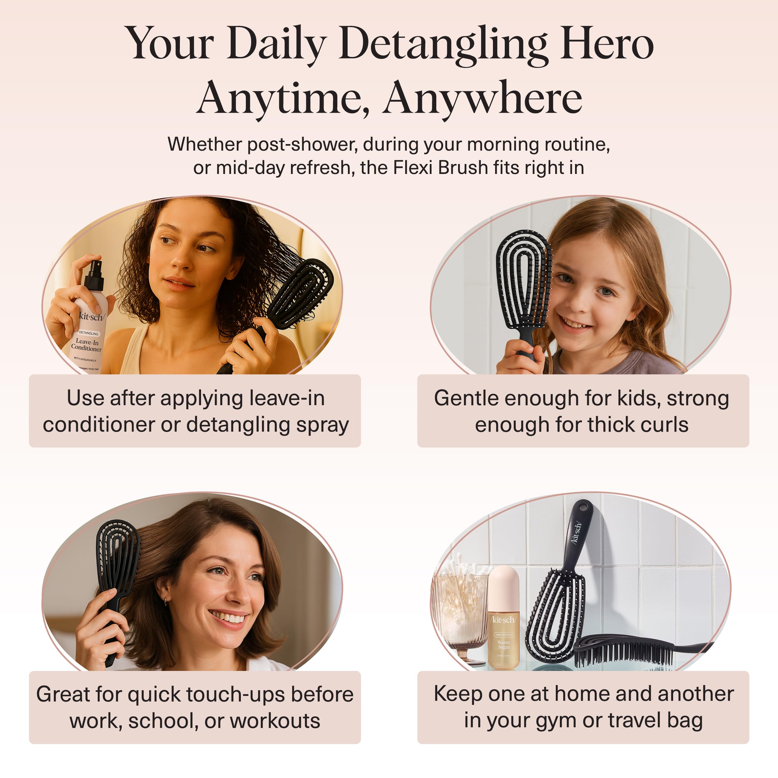 Kitsch Detangler Brush suited for all hair types from curls to straight hair.