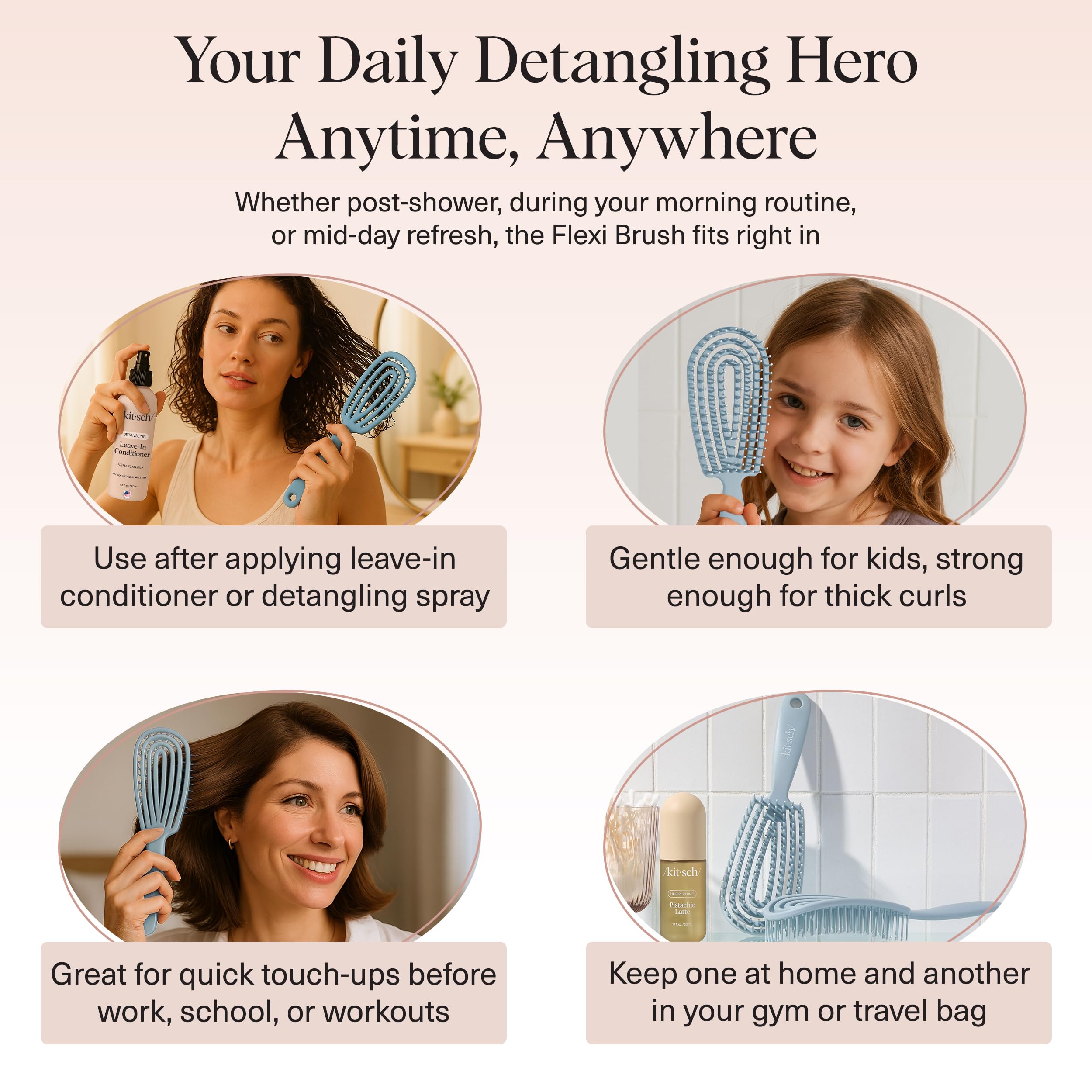 Kitsch Detangler scalp massage emphasizes soothing scalp stimulation during brushing