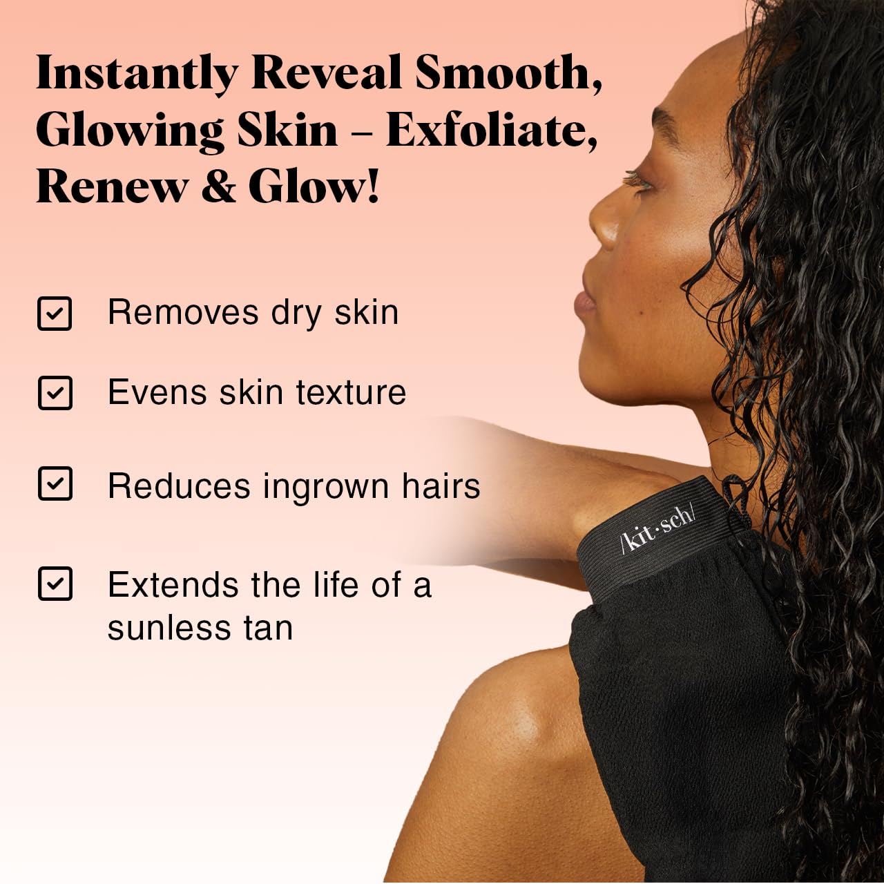 Kitsch gloves support pre-tan evenness with gentle exfoliation.