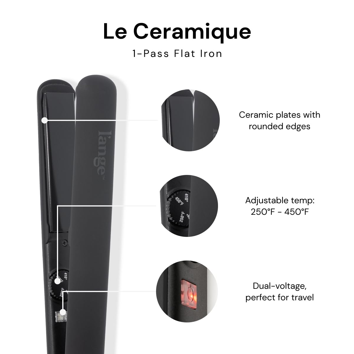 L'ANGE HAIR Le Ceramique 1-Pass Flat Iron on hair enables quick straightening.