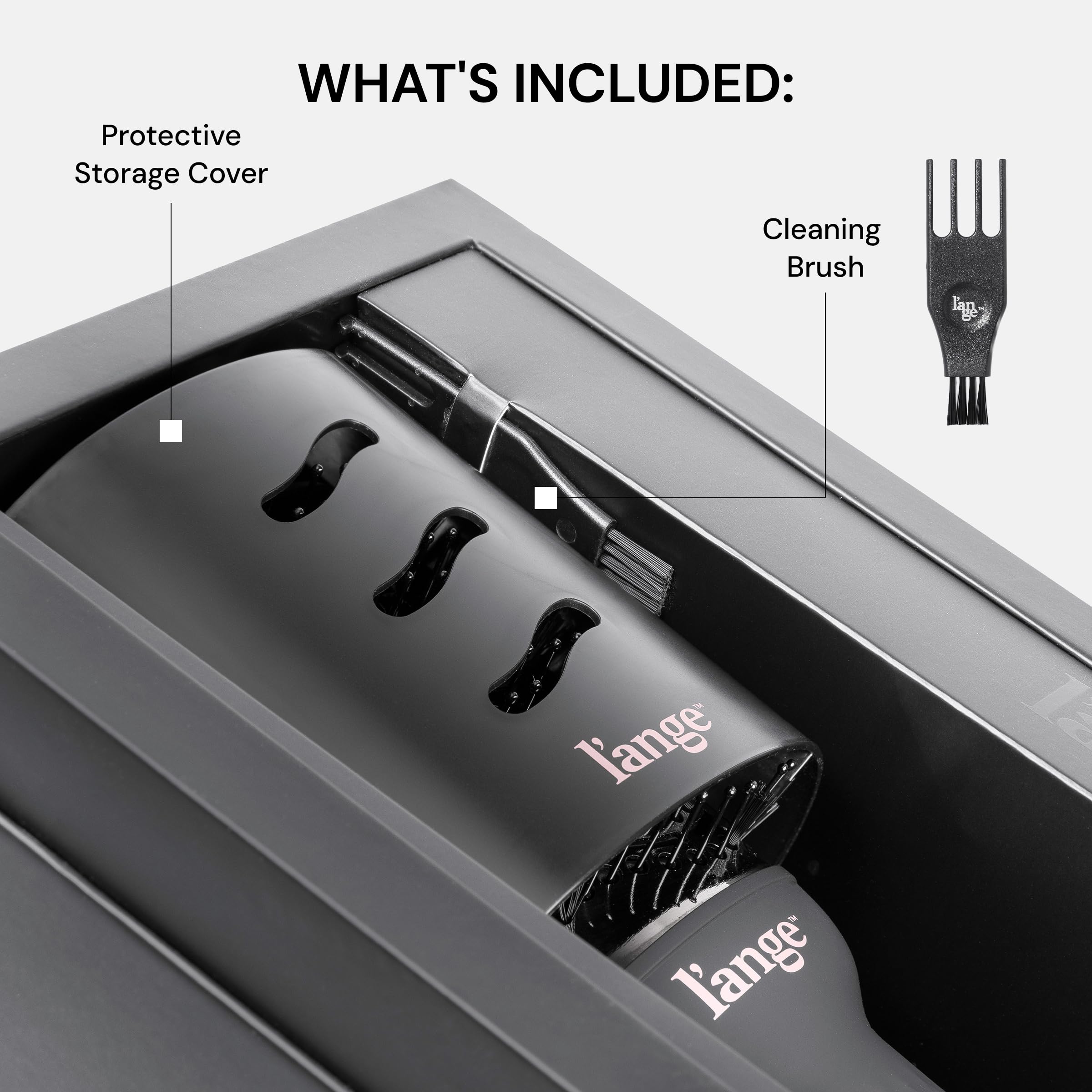 L'ANGE HAIR Le Volume cleaning brush helps maintenance and performance.