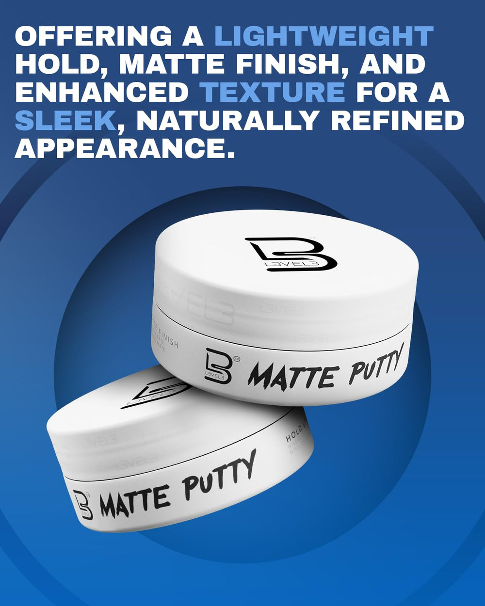 L3 Level 3 Matte Putty styling results with natural matte finish.
