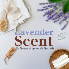 La Maison du Savon de Marseille lavender scent inspires Grasse fragrance during daily wash
