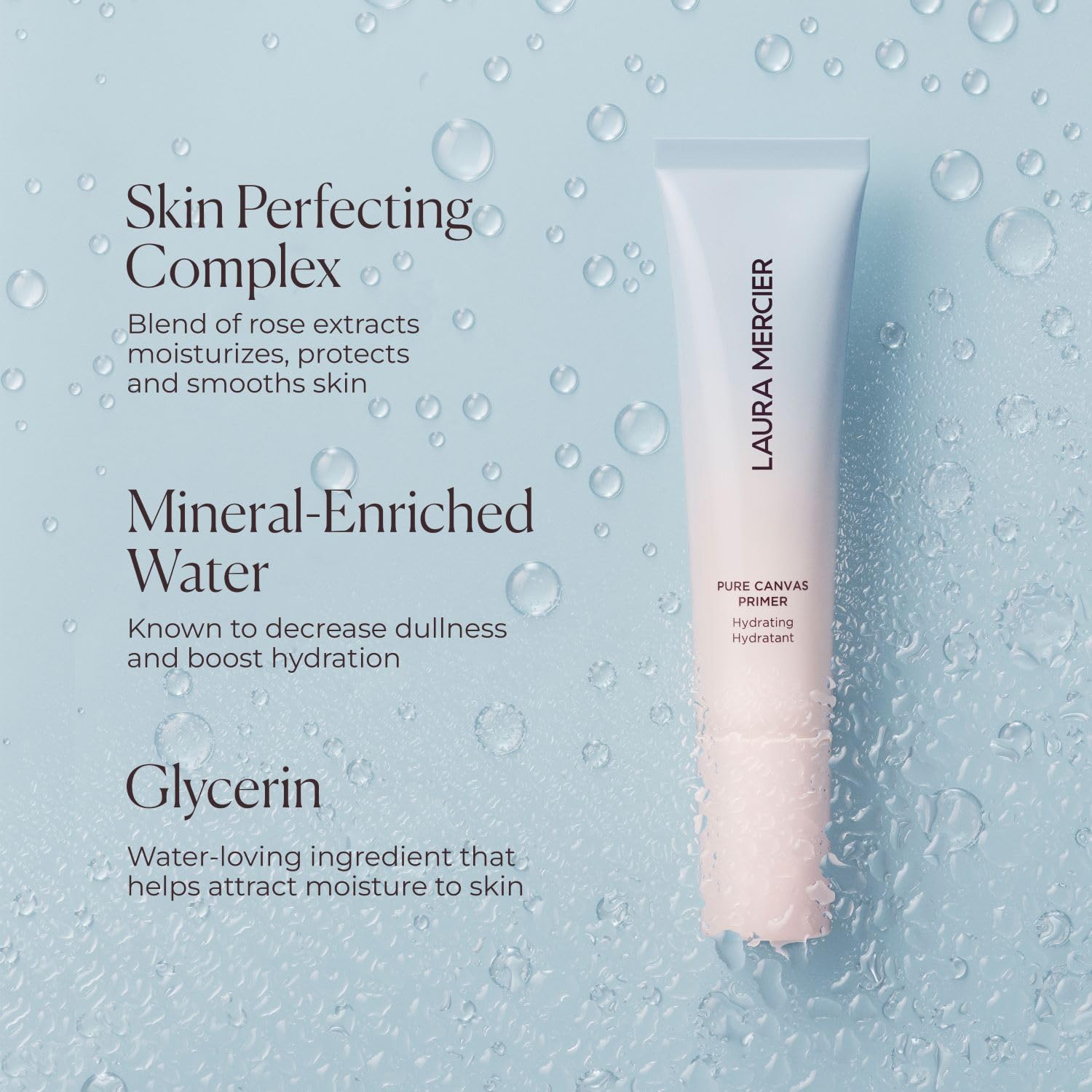 Laura Mercier Pure Canvas Primer visibly plumps skin for a refined finish.