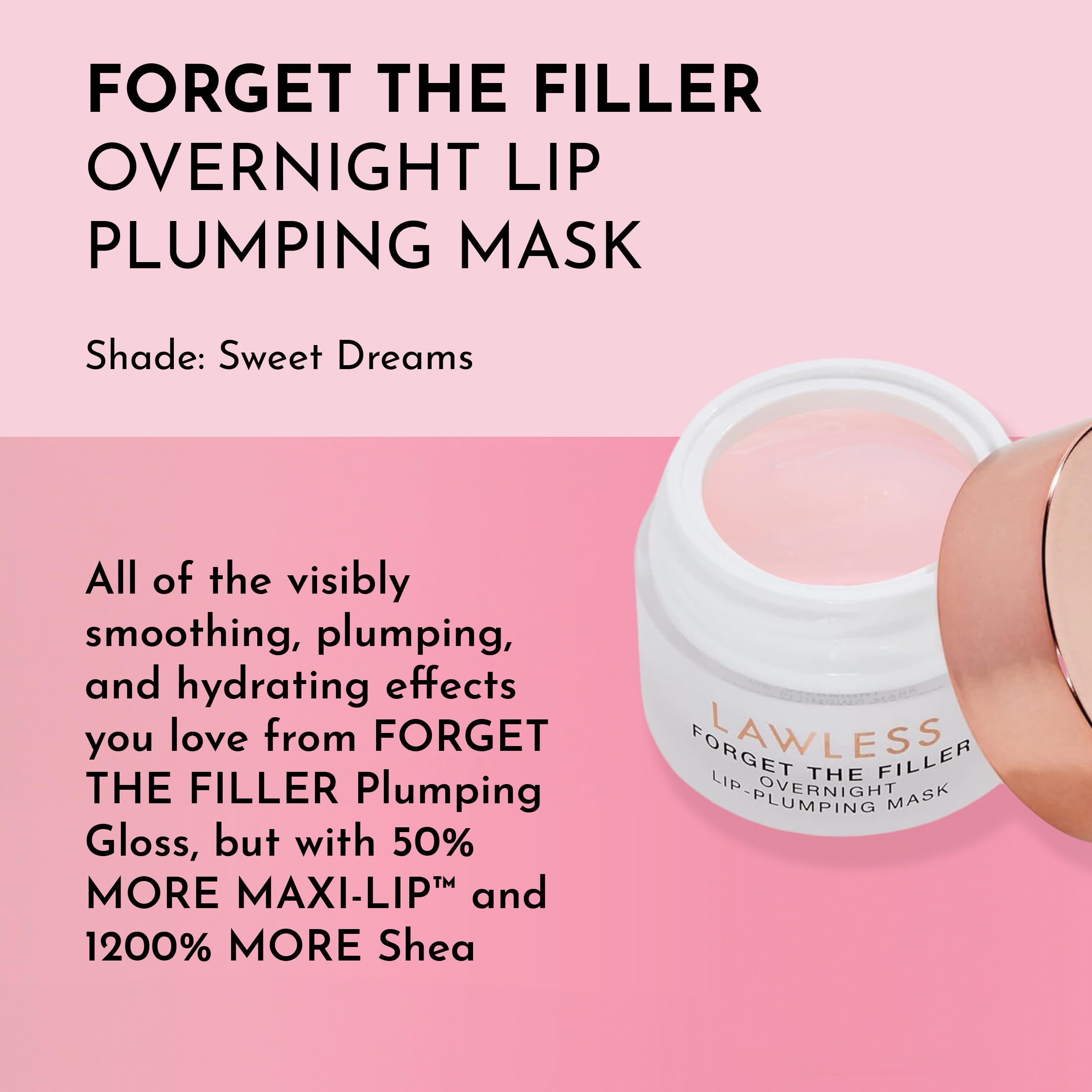 LAWLESS Forget the Filler Lip Mask Sweet Dreams application shot showing creamy texture for plump lips.