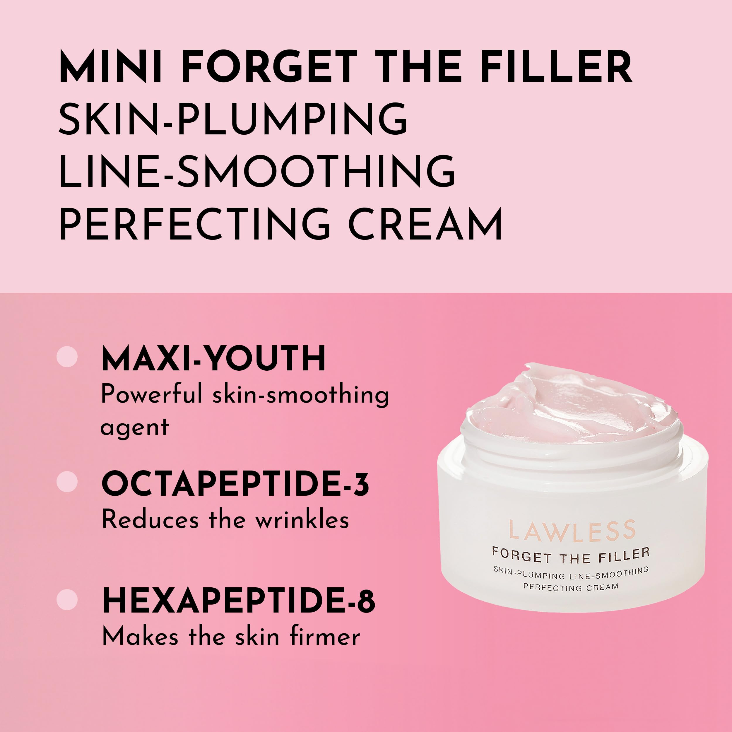 Lawless Mini Forget the Filler packaging showcases premium moisturizer in travel-friendly size.