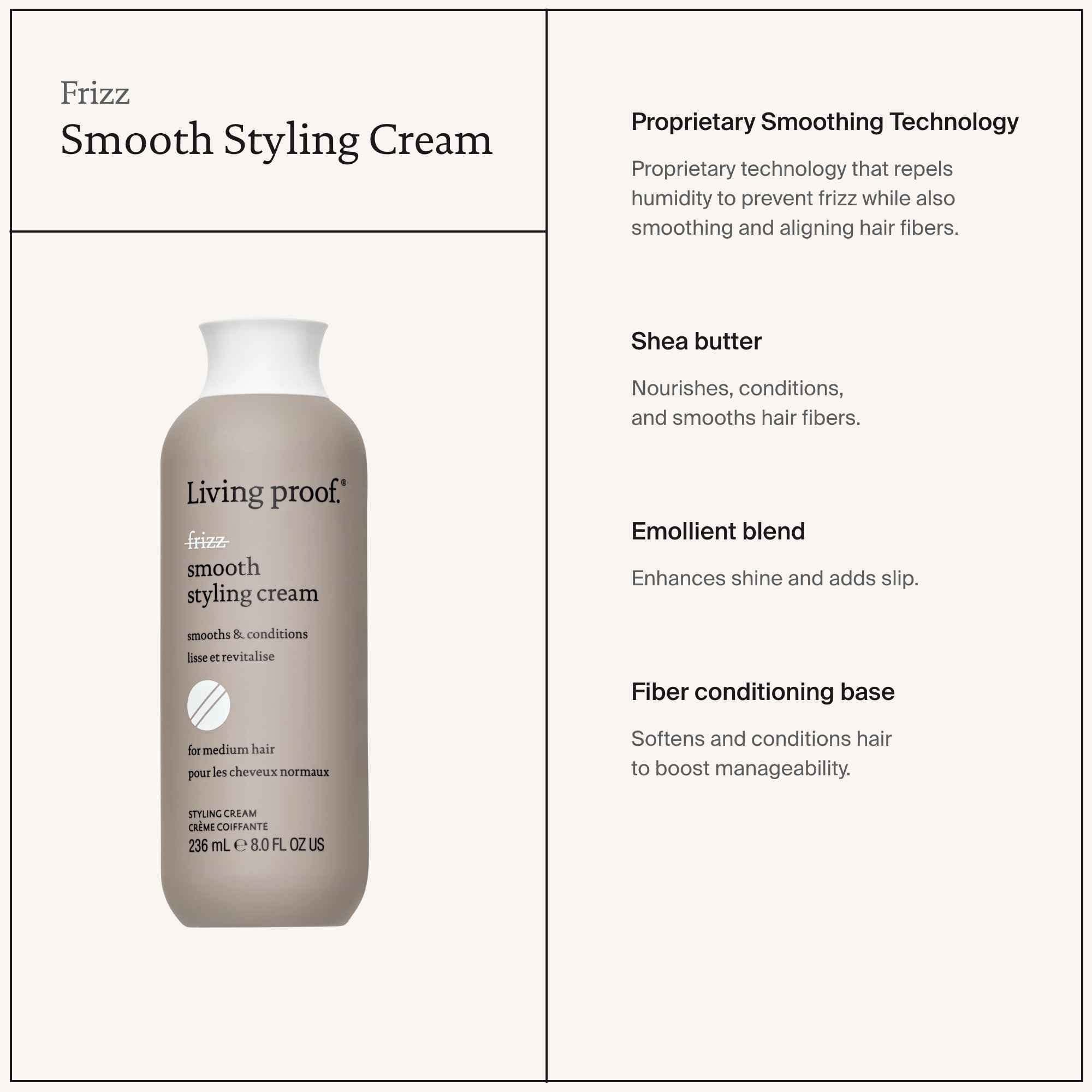 Living Proof No Frizz Smooth Styling Cream delivers a soft, controlled finish against humidity.