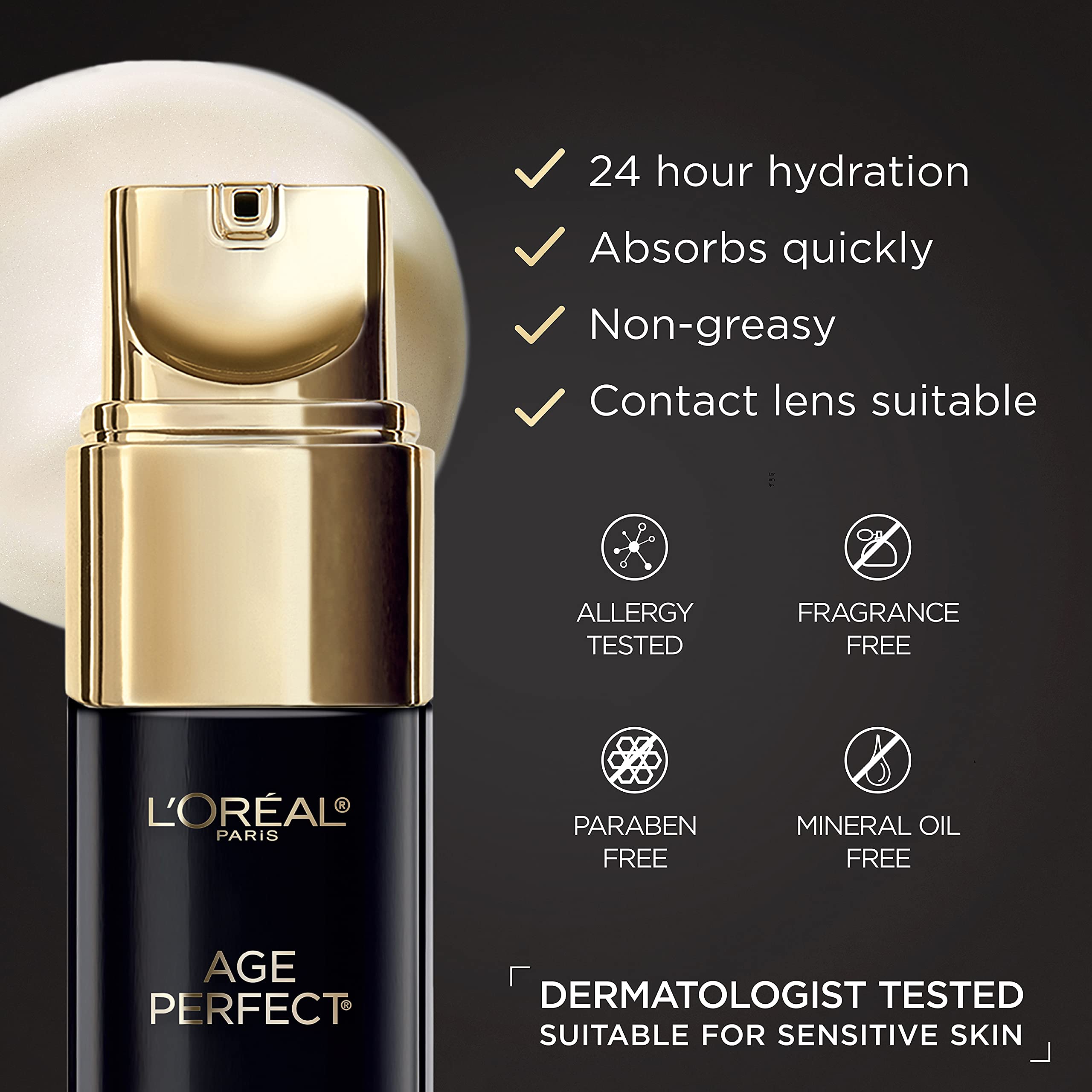 L'Oreal Paris Age Perfect Eye Cream demonstrates 24h hydration in a rapid-absorbing formula.