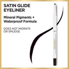 L’Oréal Paris Age Perfect Satin Glide Eyeliner waterproof formula for all-day wear.