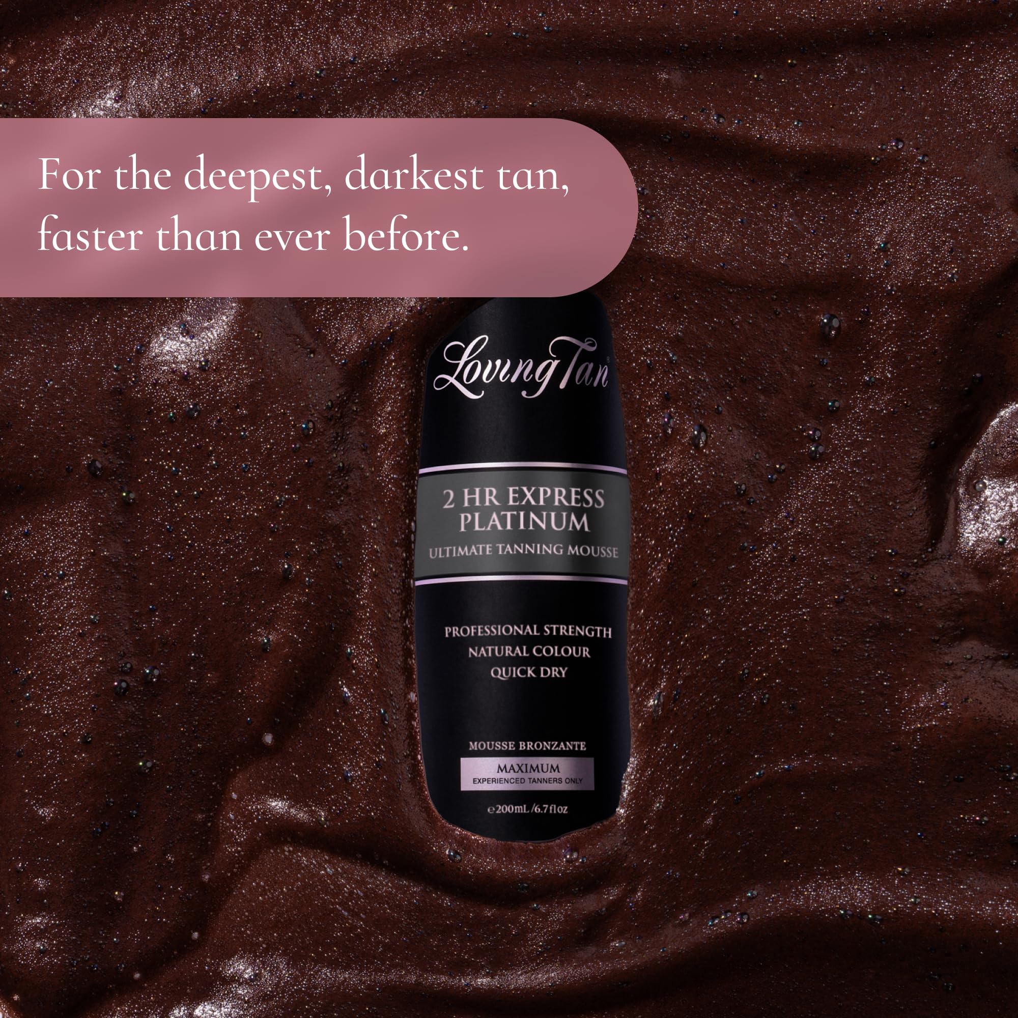 Loving Tan Platinum 2 HR Express mousse is dermatologist tested with naturally derived ingredients.