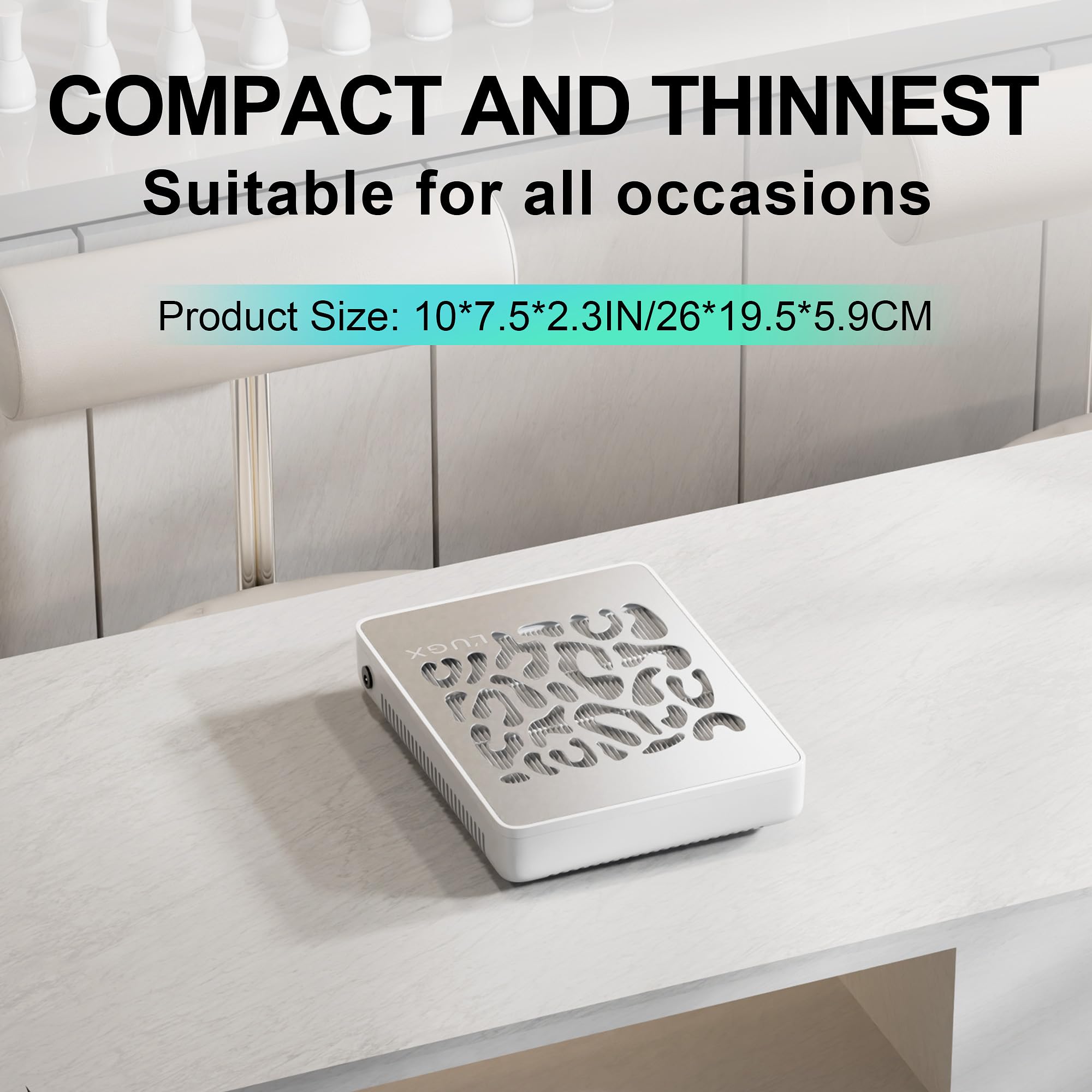 L'UGX 360-degree suction captures dust from every angle.