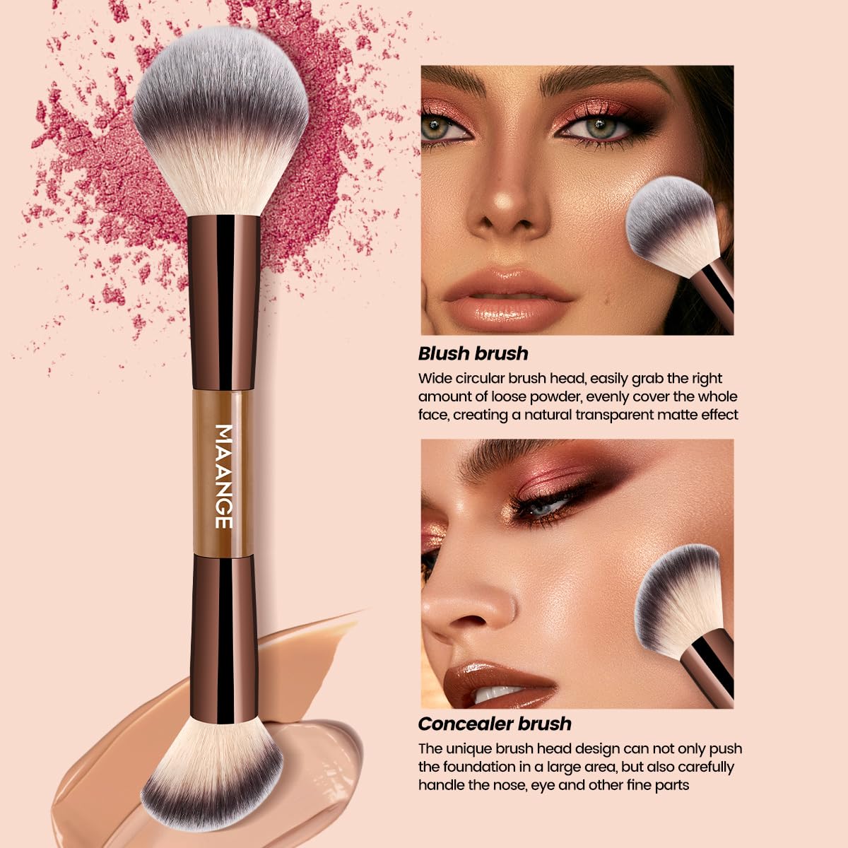 MAANGE soft synthetic bristles provide gentle, hypoallergenic makeup application.