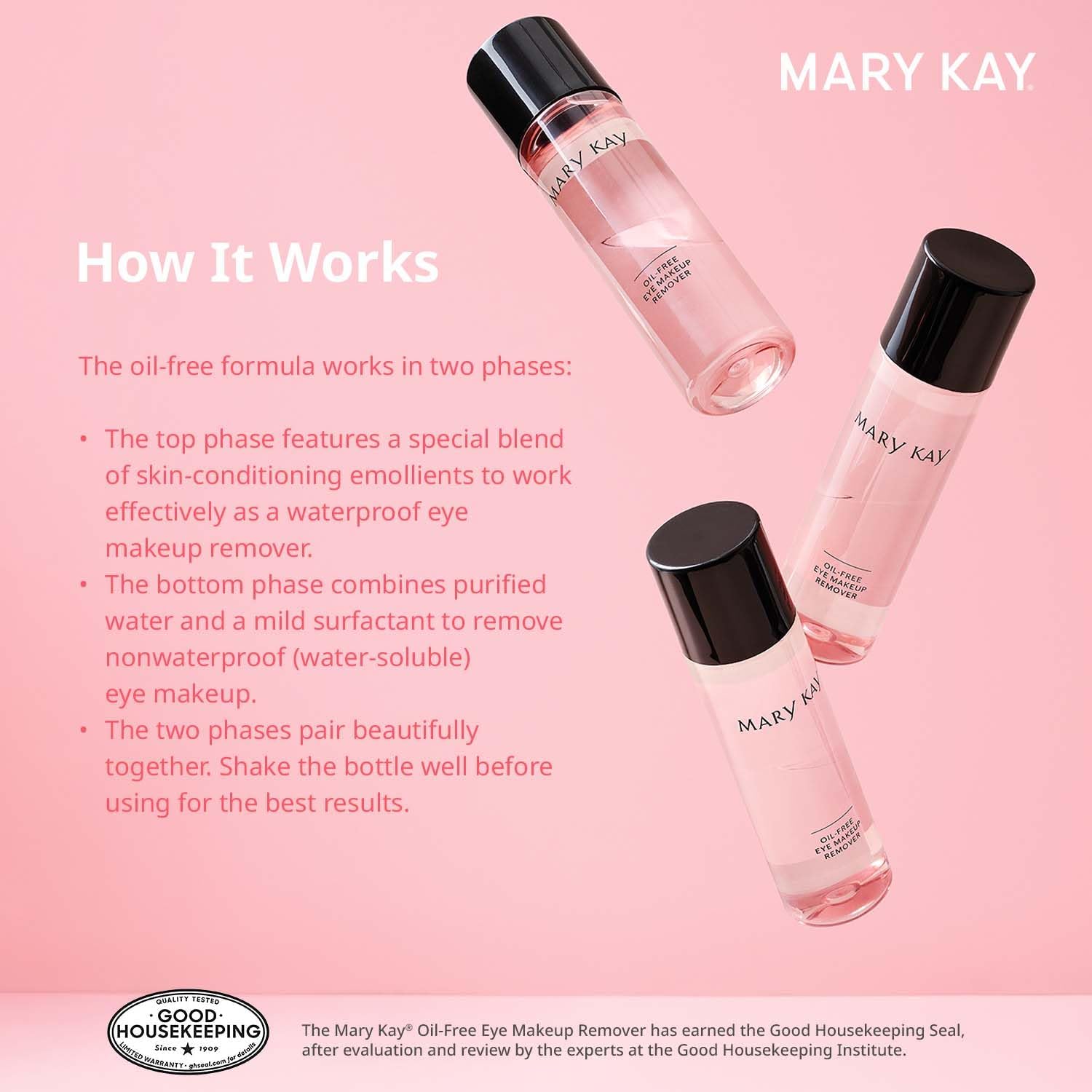 Mary Kay Oil-Free Eye Makeup Remover leaves skin feeling clean and comfortable.
