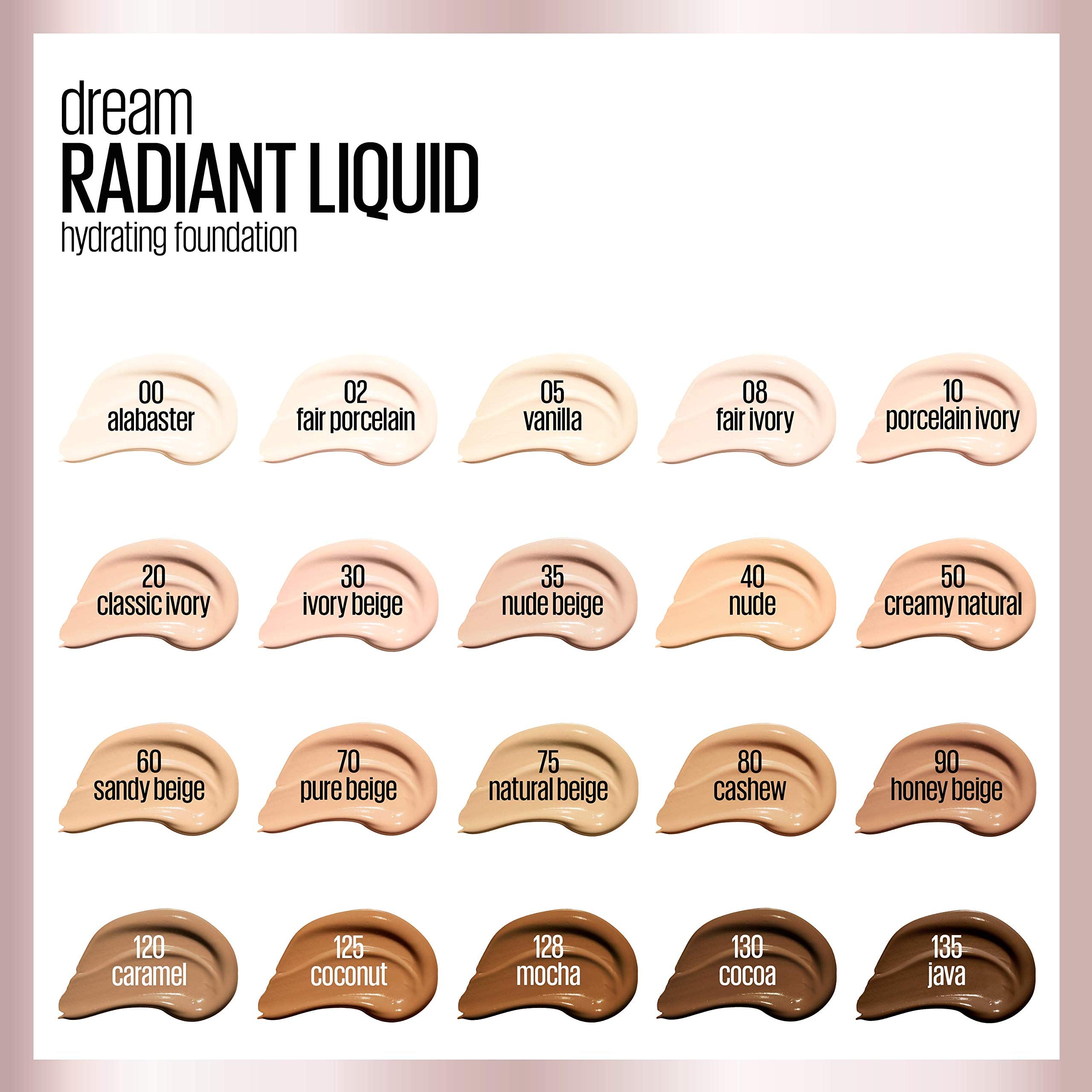 MAYBELLINE Dream Radiant Liquid delivers up to 12 hours of hydration.