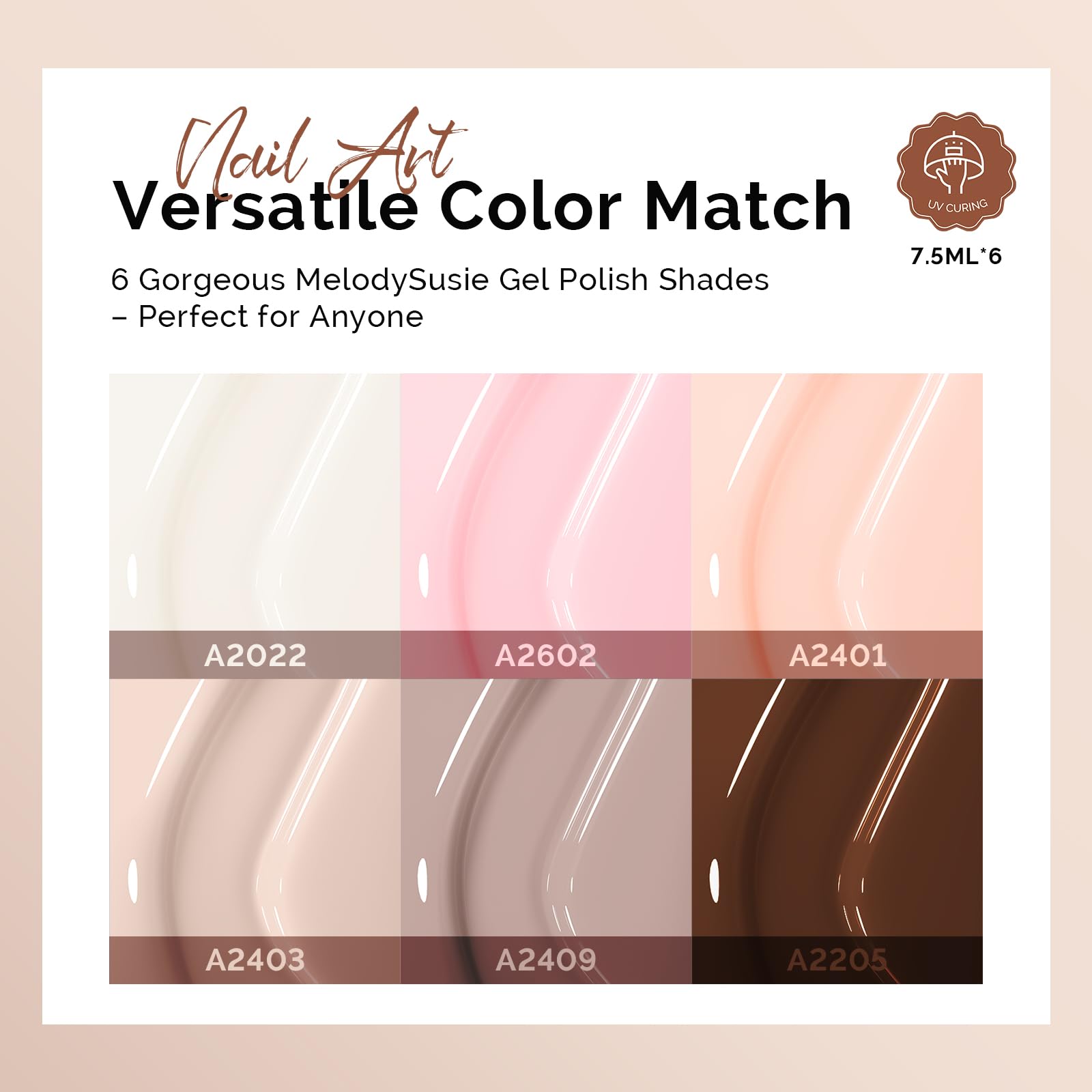 MelodySusie Nude Brown gel polish swatch strip displays six versatile nude tones.