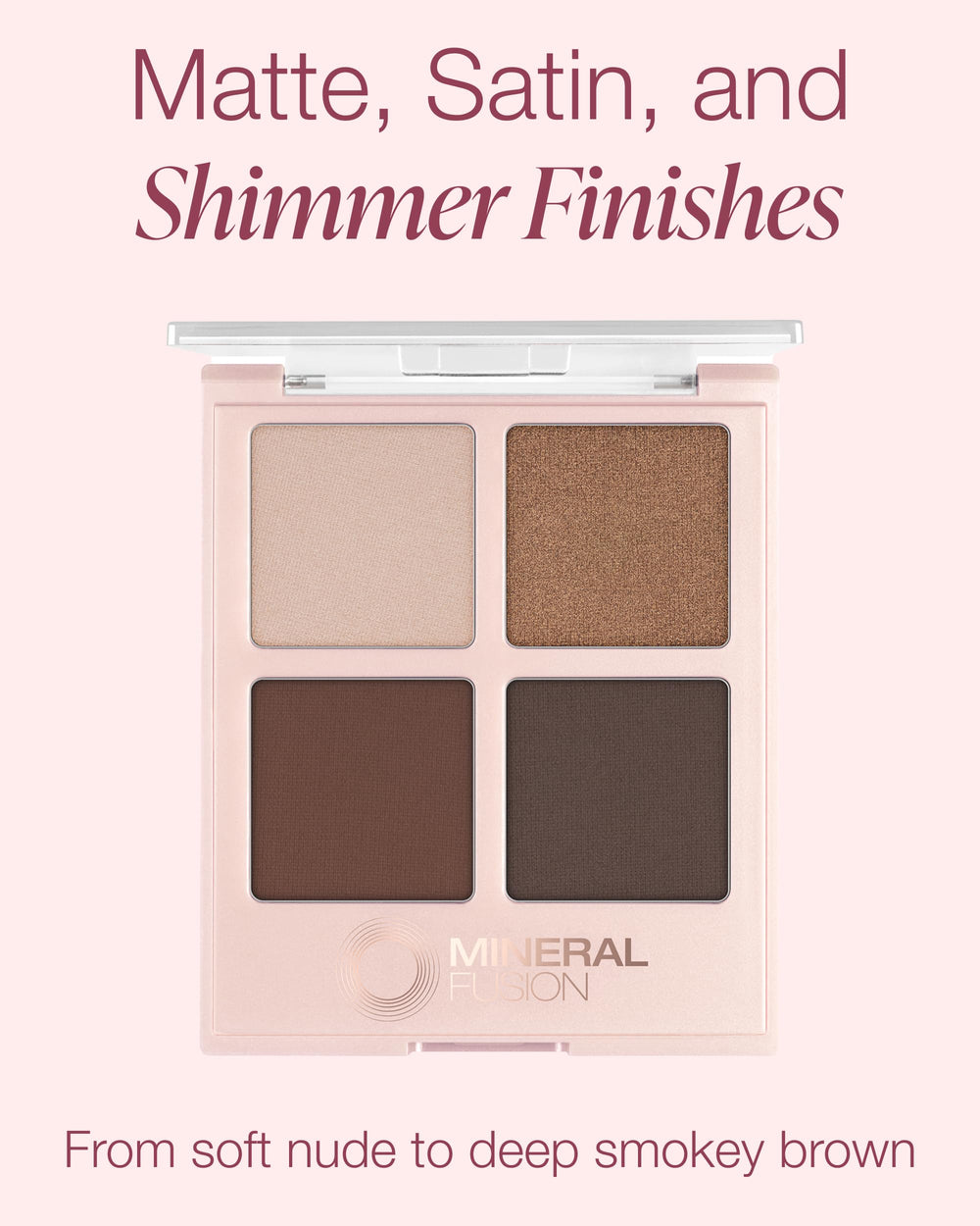 Mineral Fusion Eyeshadow Palette Coffee Break deep smoky brown shade for dramatic evening contour