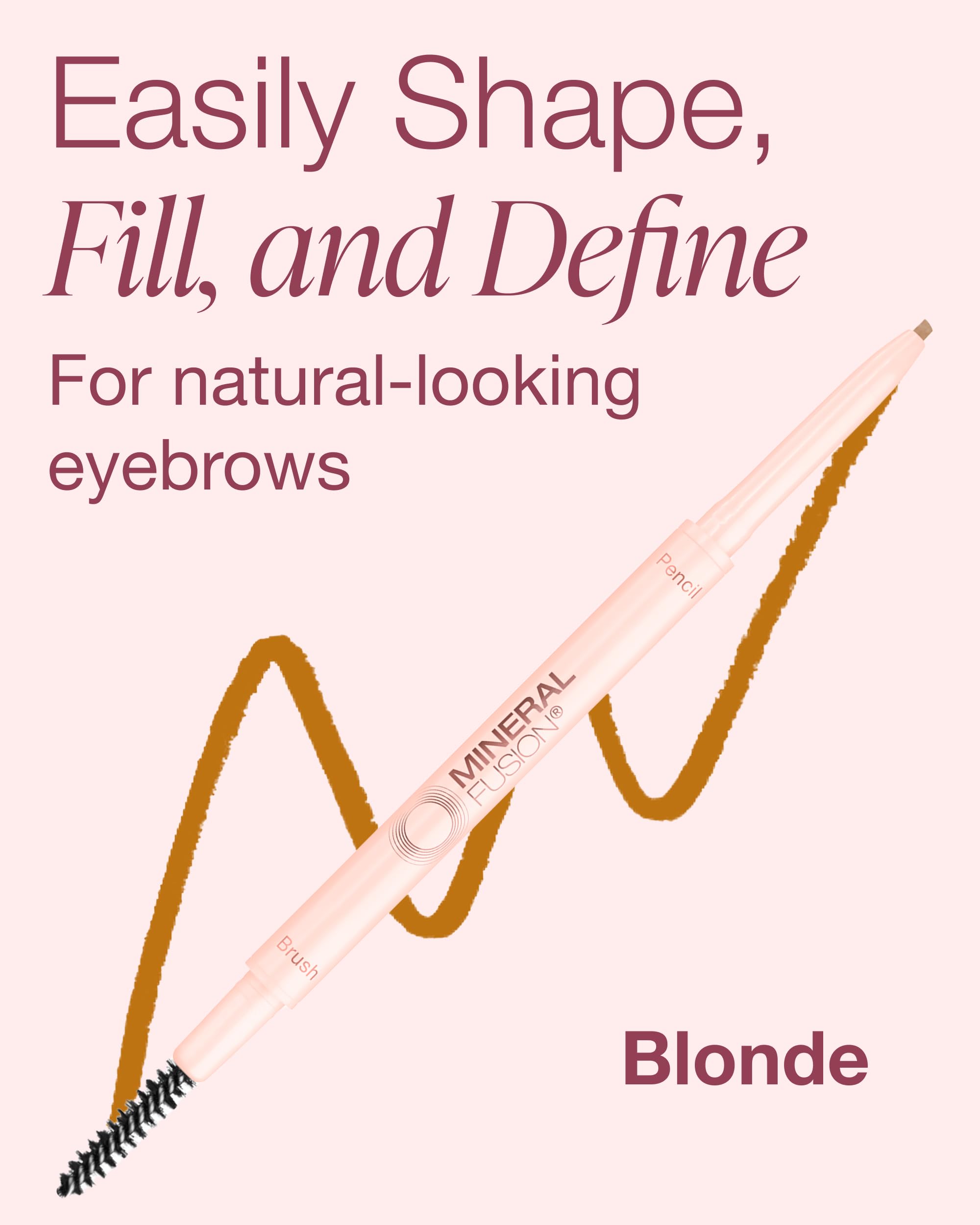 Mineral Fusion retractable brow pencil Blonde arch-defining tip assists precise brow shaping