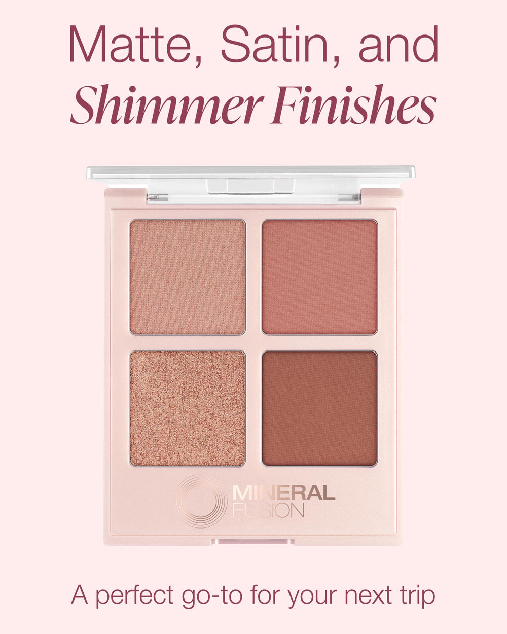 Mineral Fusion Summer Vacation matte shade swatch demonstrates crease-resistant, buildable color