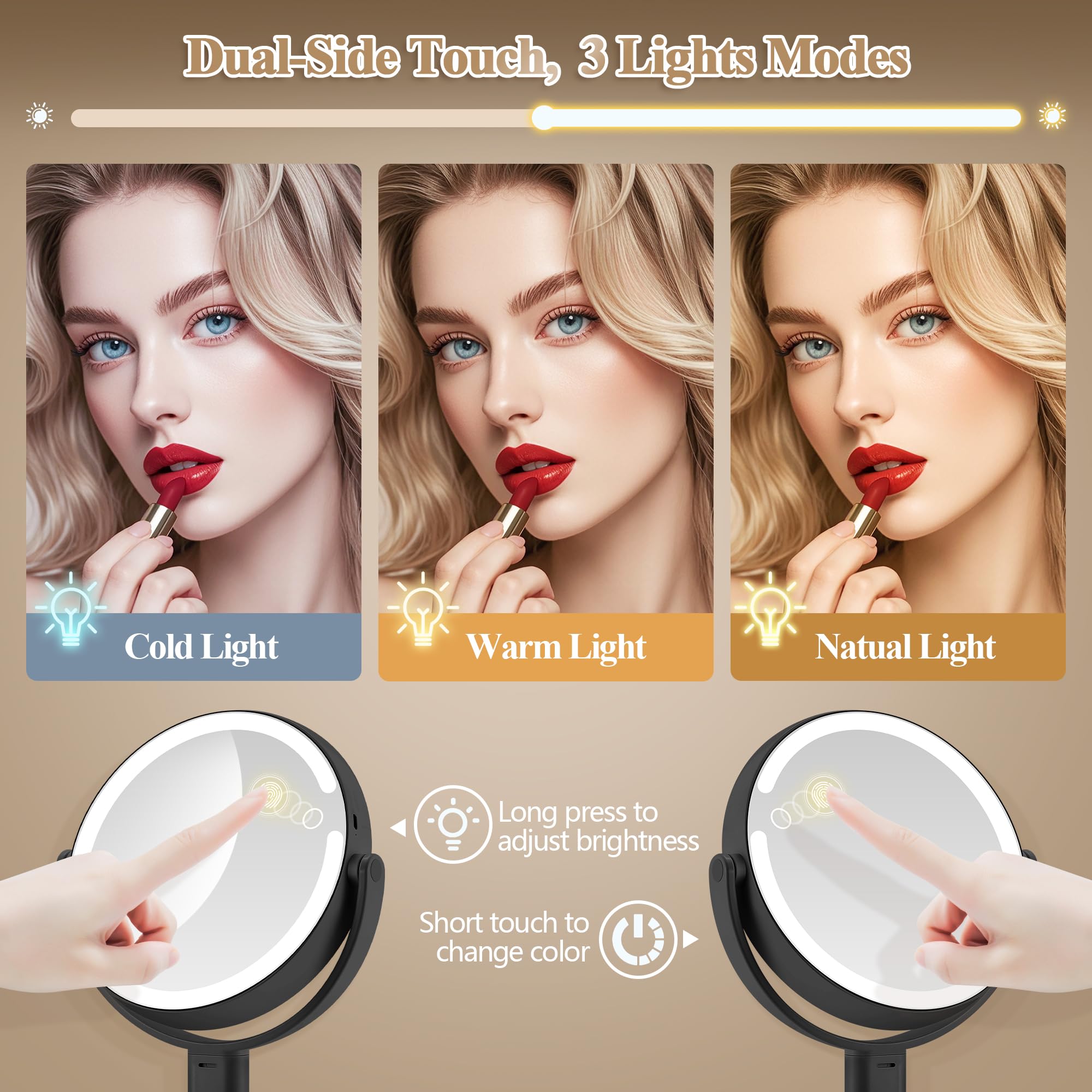 MOMOKUBA brightness-adjust control ensures comfortable makeup under any lighting.