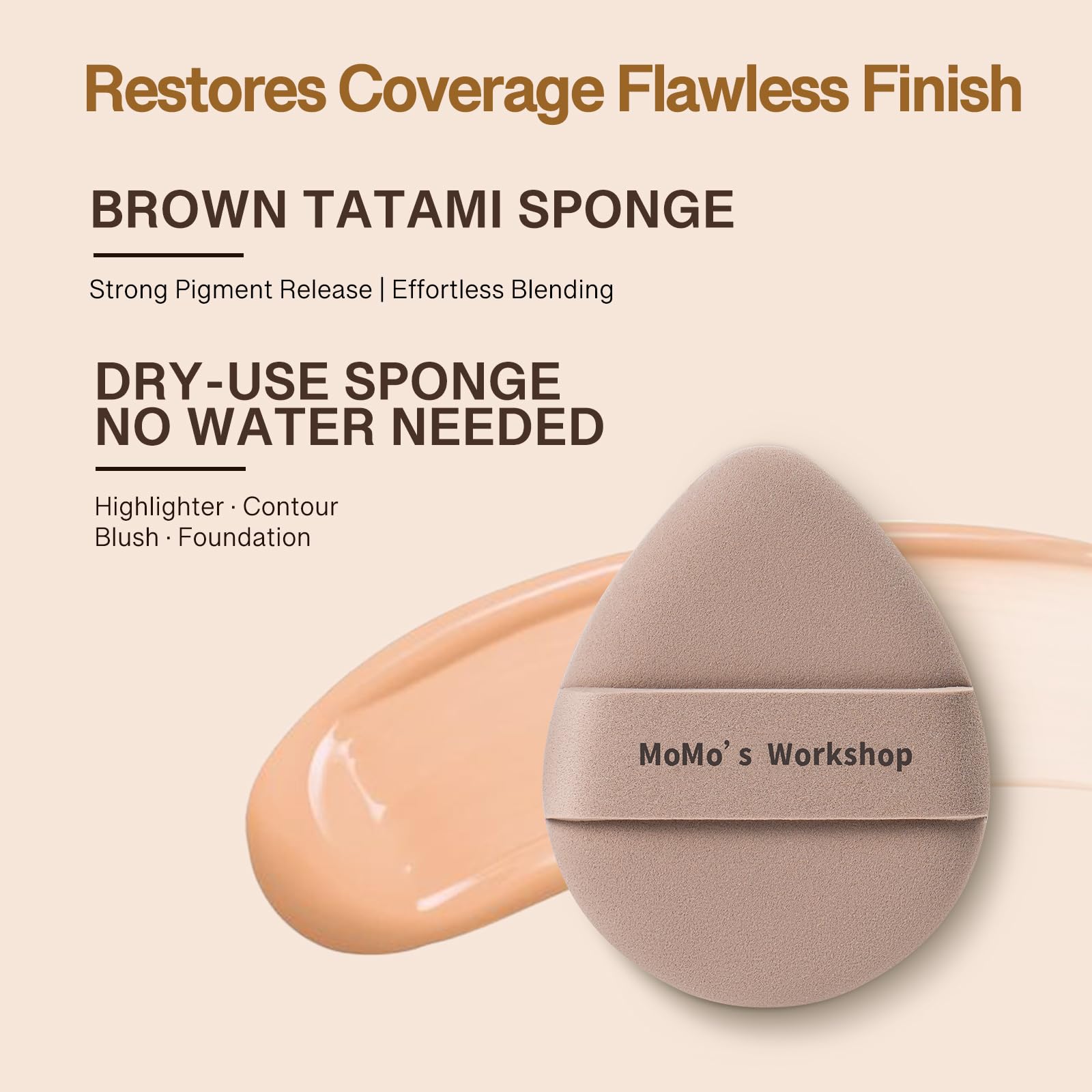 Momo's Workshop dual-sided design sponge, ideal for liquid foundation and concealer.
