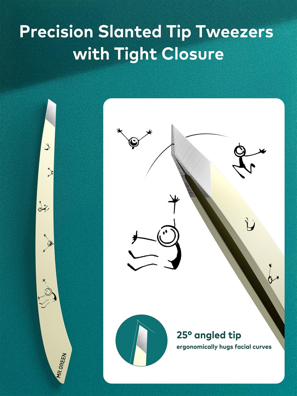 MR.GREEN Tweezers widened grip handle offers comfortable precise operation.