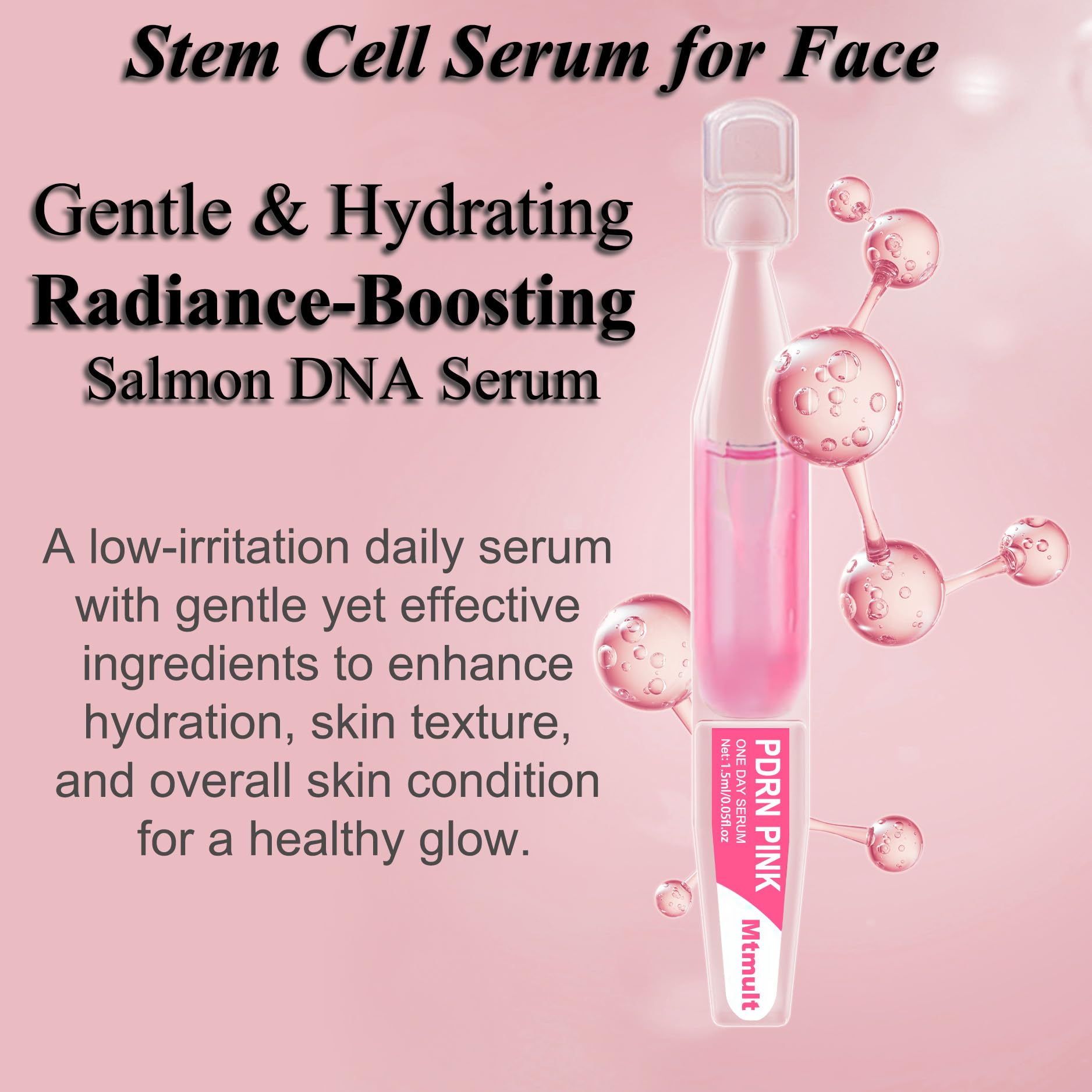 MTMULT Salmon PDRN Serum with hyaluronic acid conveying instant hydration.