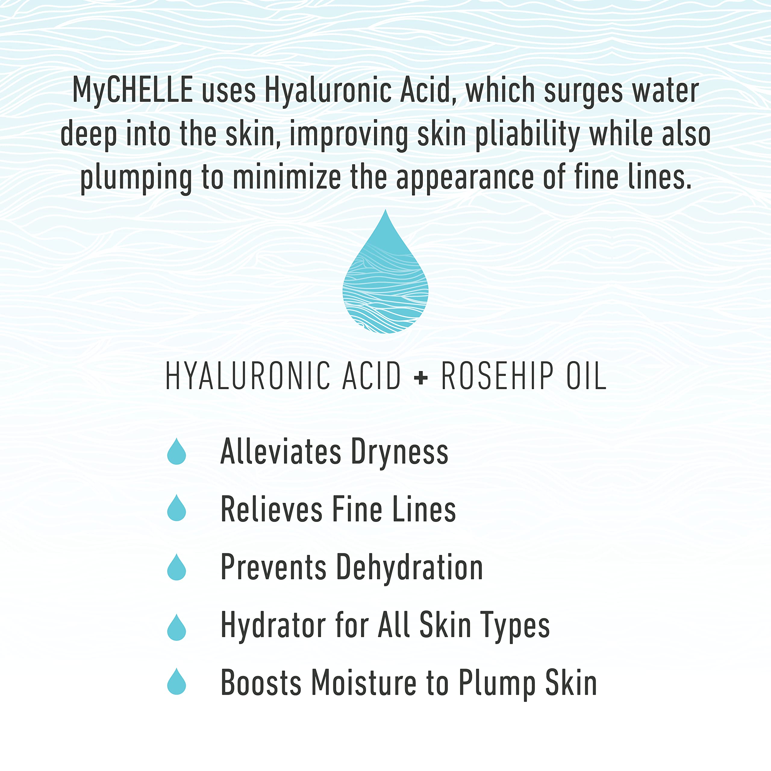 MyCHELLE Ultra Hyaluronic Serum with rose hip oil nourishes and conditions the skin.
