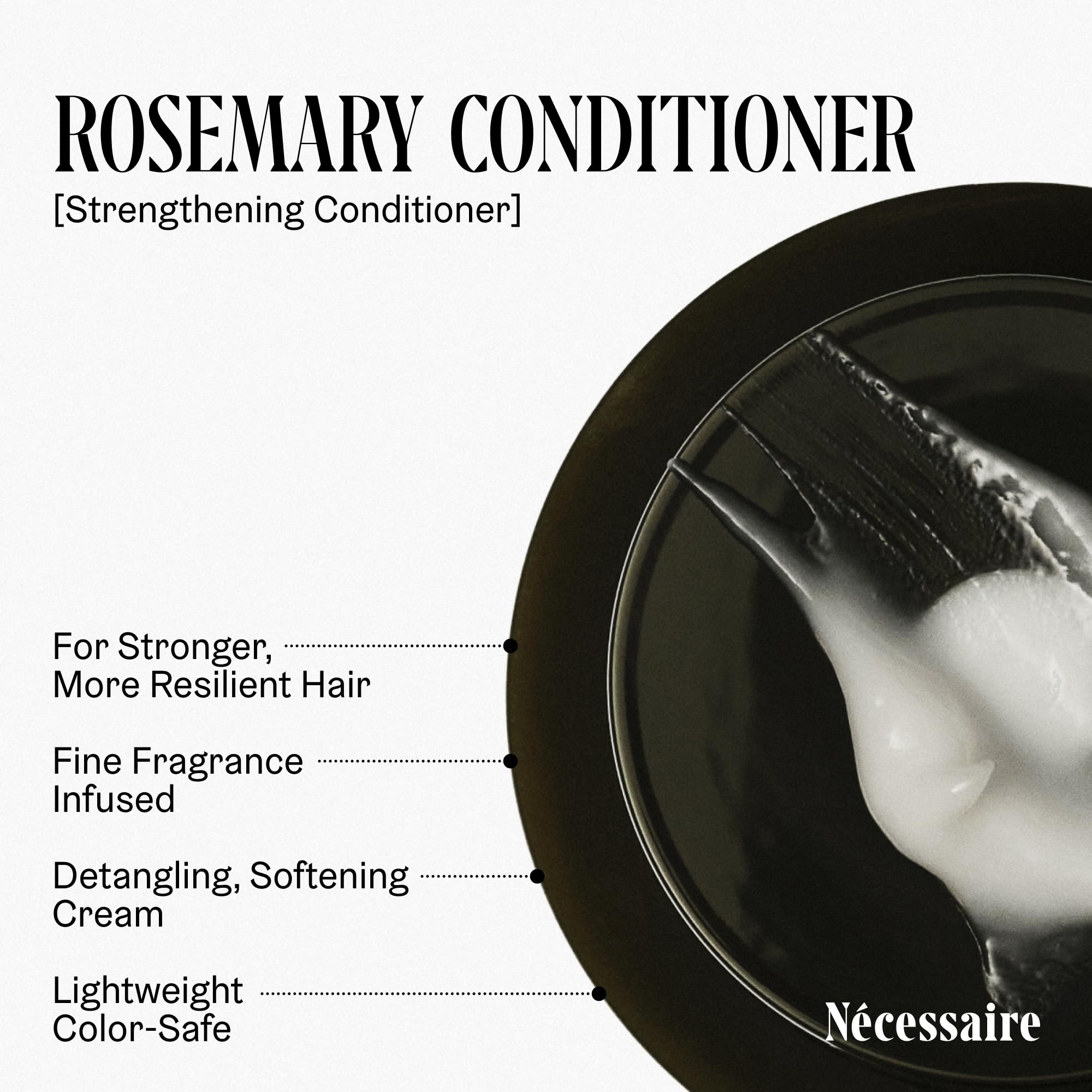 Nécessaire Rosemary hair closeup – strengthened strands.