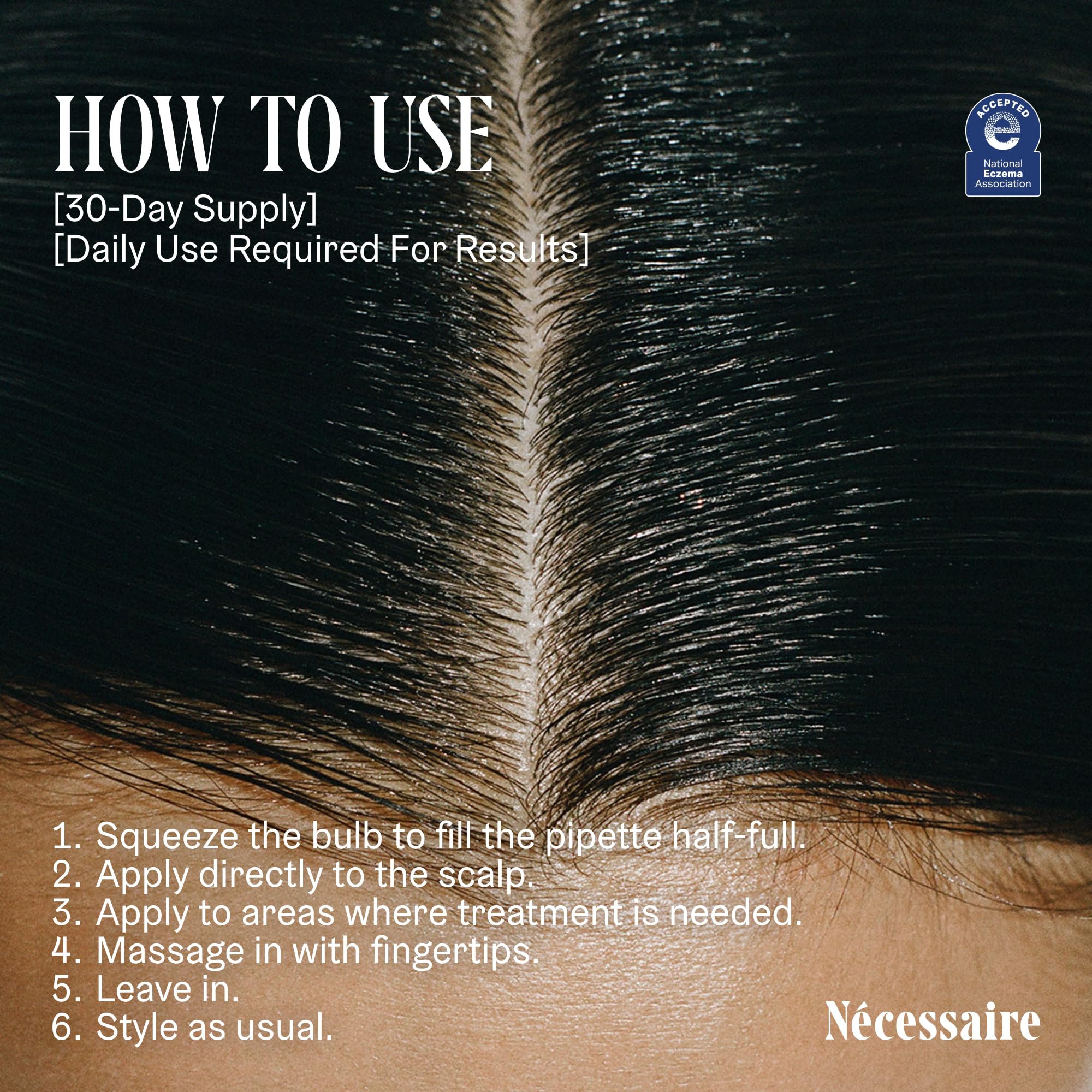 Nécessaire Scalp Serum massaged into scalp during routine