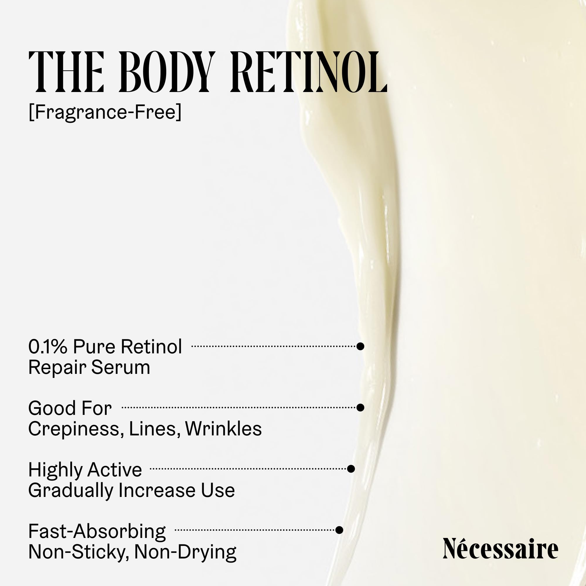 Nécessaire The Body Retinol serum on arm demonstrates easy, quick-absorbing application.