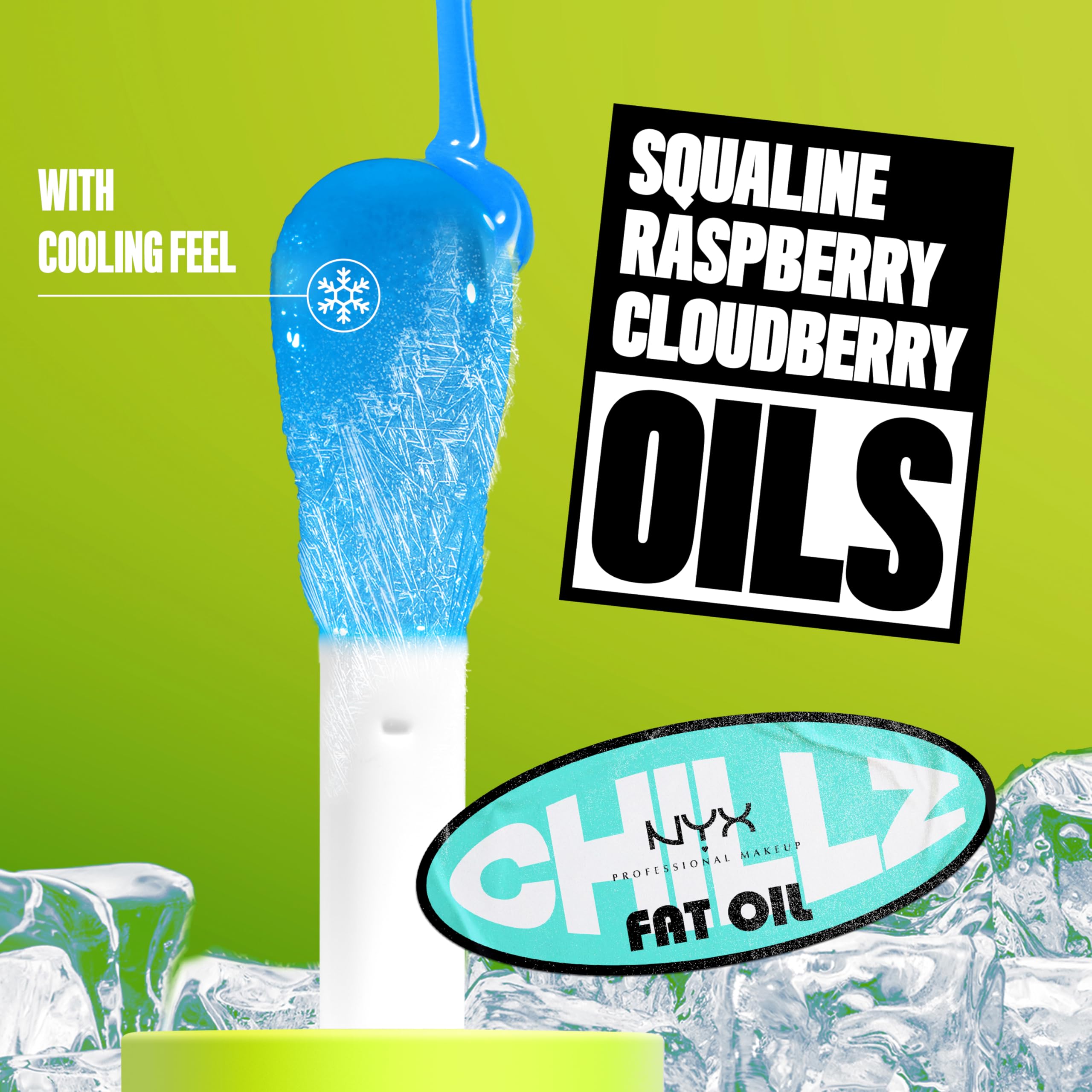 NYX Fat Oil Chillz 12-hour hydration helps lips stay nourished.