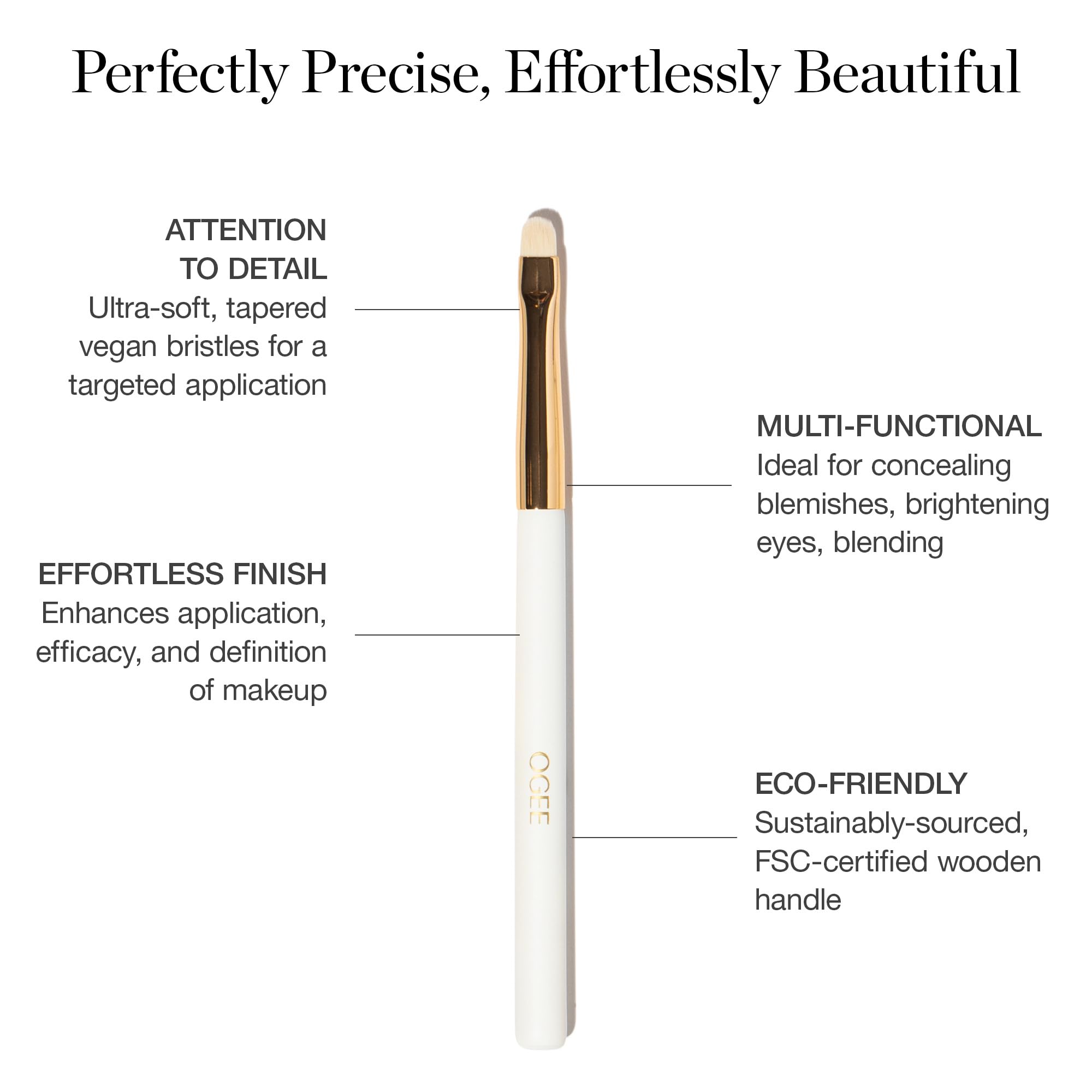 Ogee Precision Brush durable materials highlight long-lasting use in daily routines.